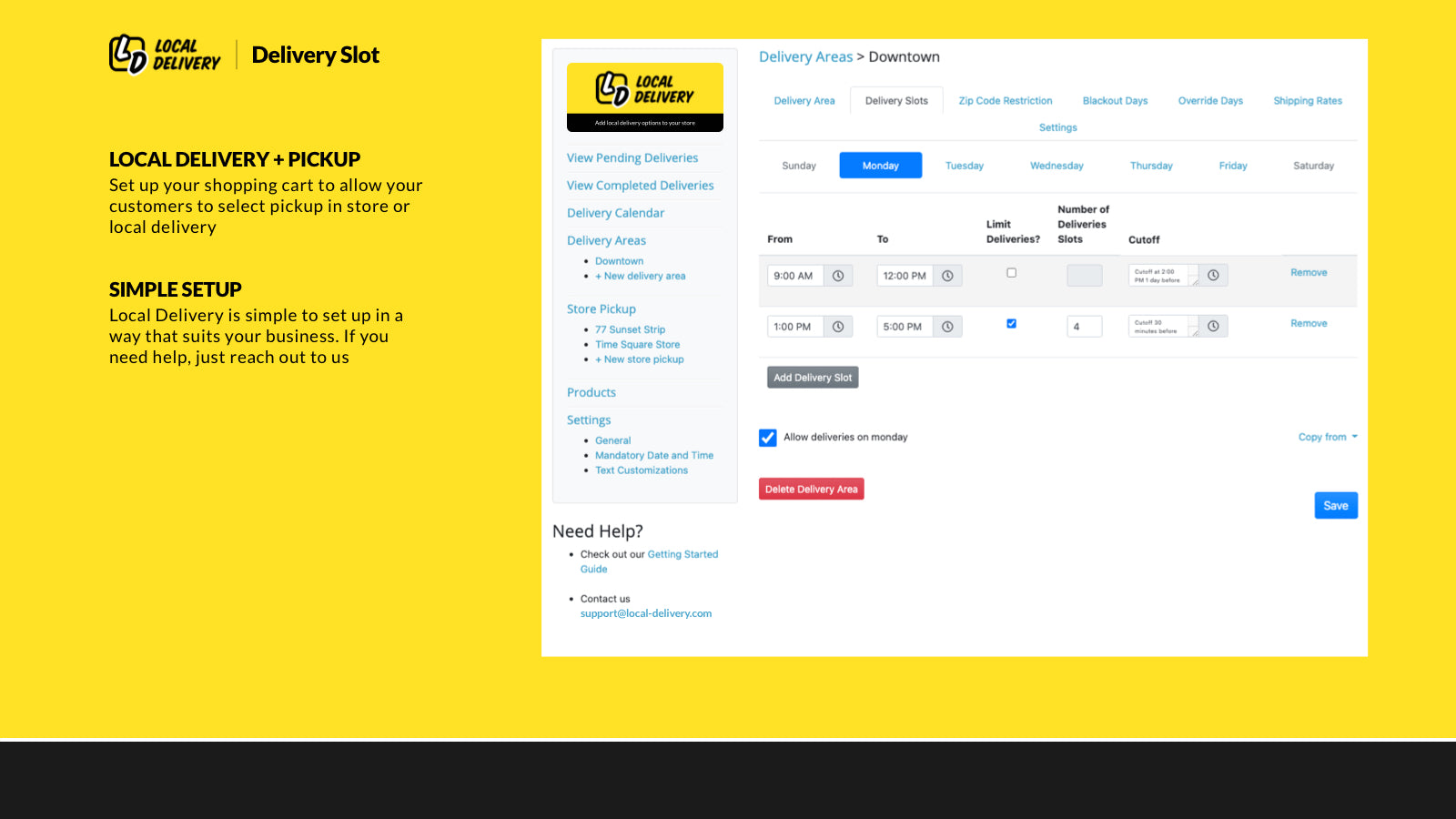 Delivery and Pickup time slots and restrictions  zip code