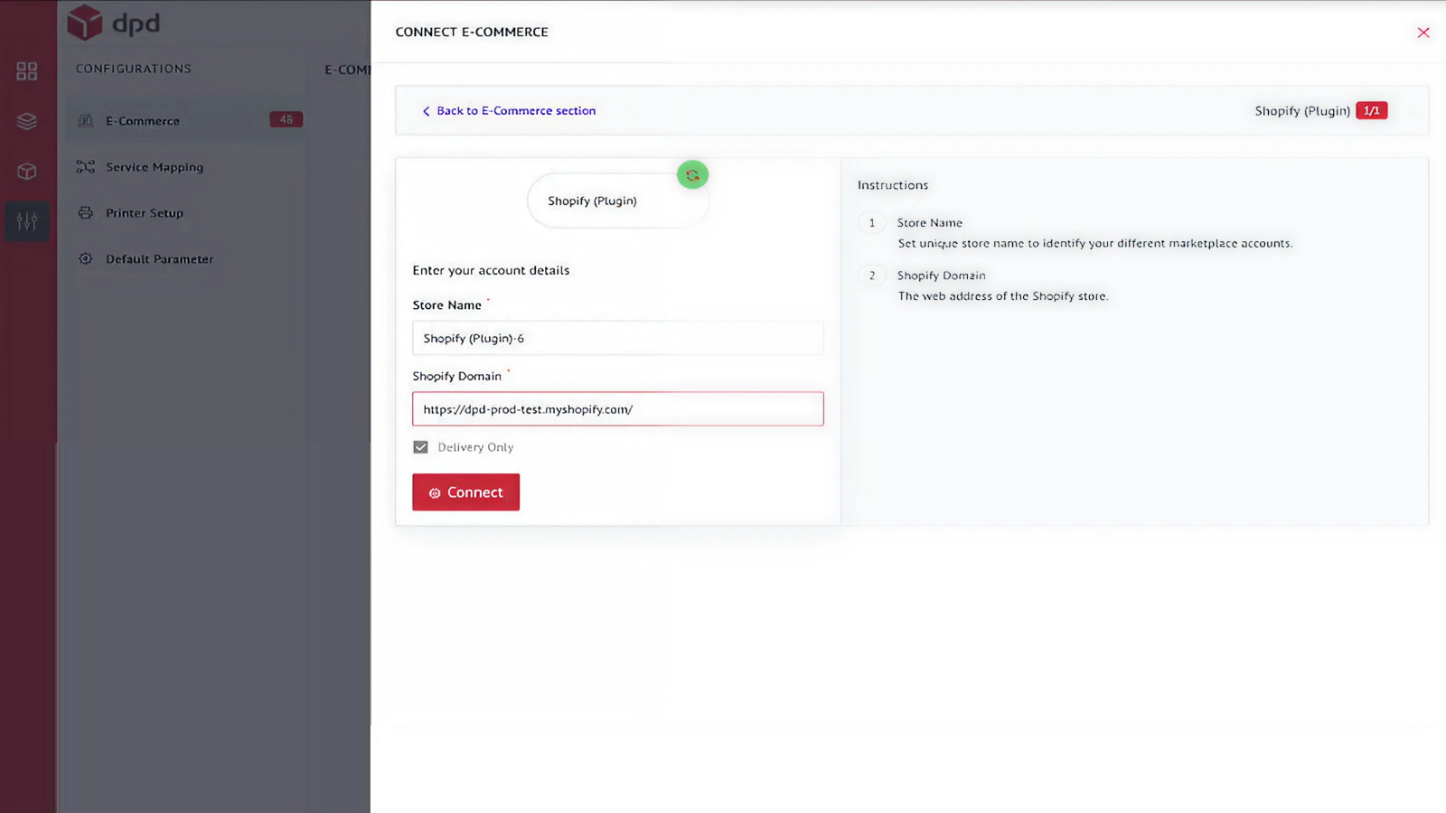 Please enter Store Name and Shopify Domain to start integration