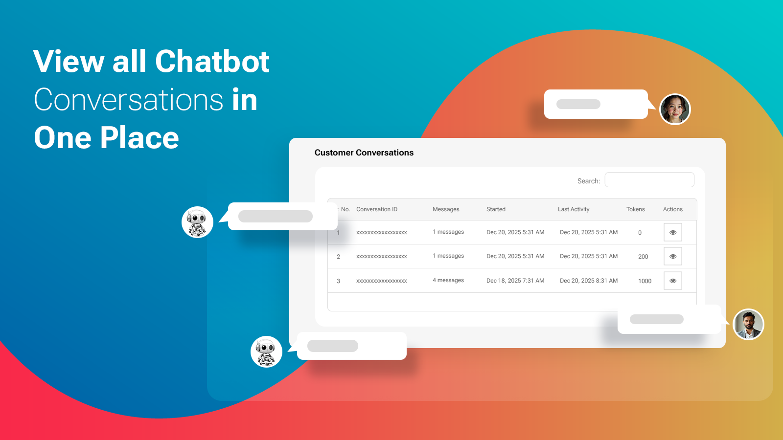 View and manage all chatbot conversations from one dashboard