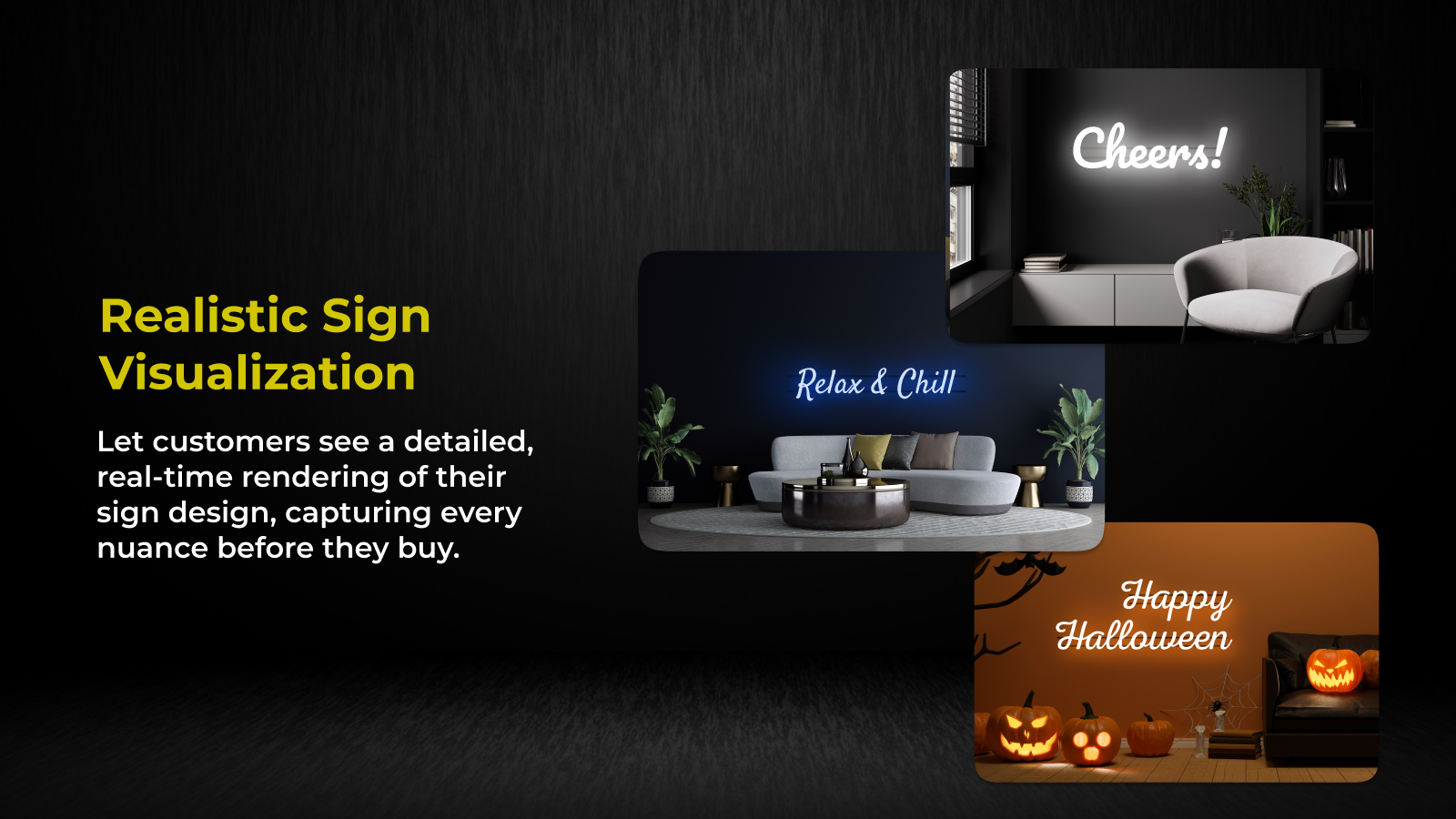 Realistic Sign Visualization