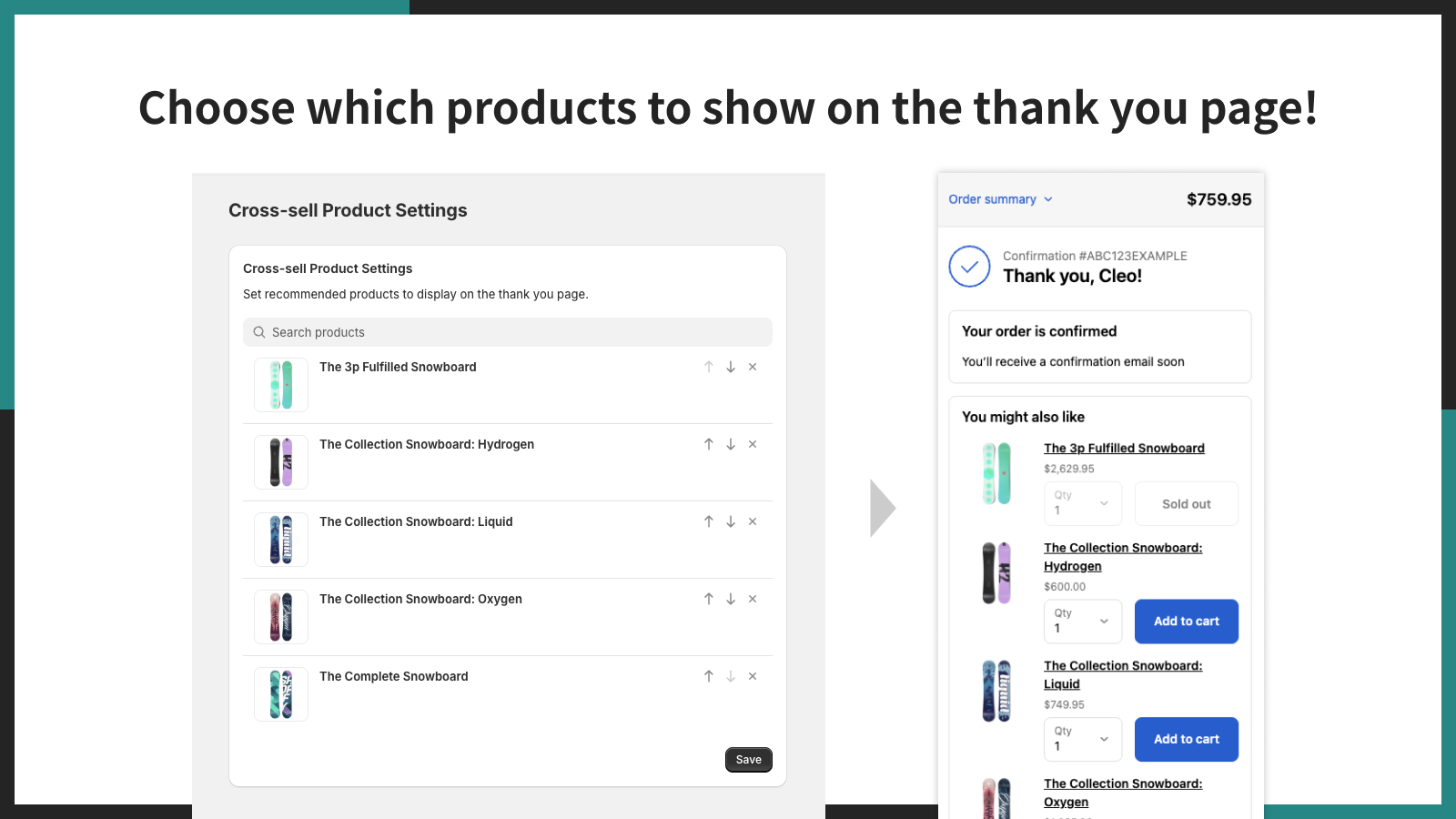Choose which products to show on the thank you page!