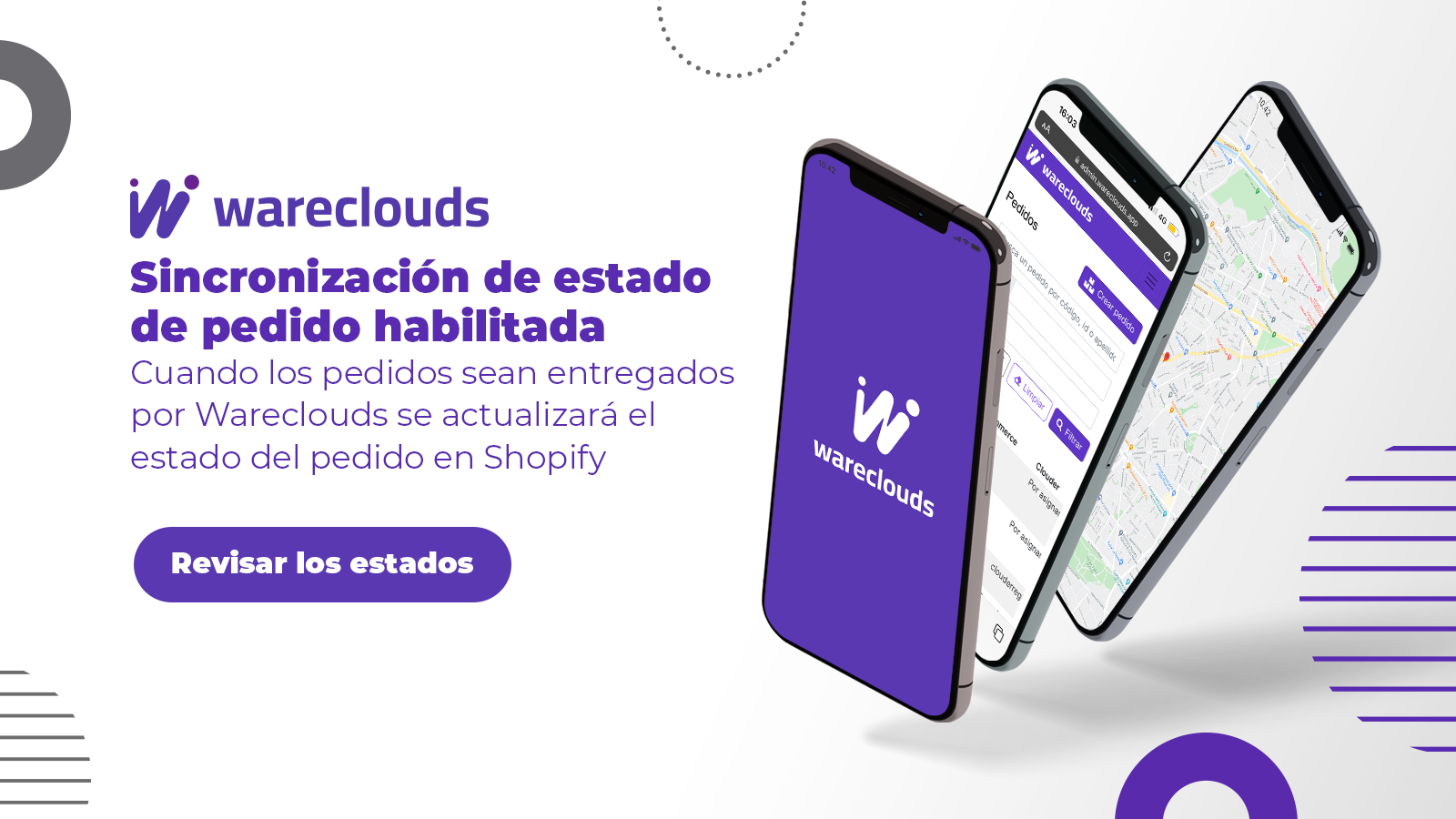 Actualiza los estados de tus pedidos con wareclouds