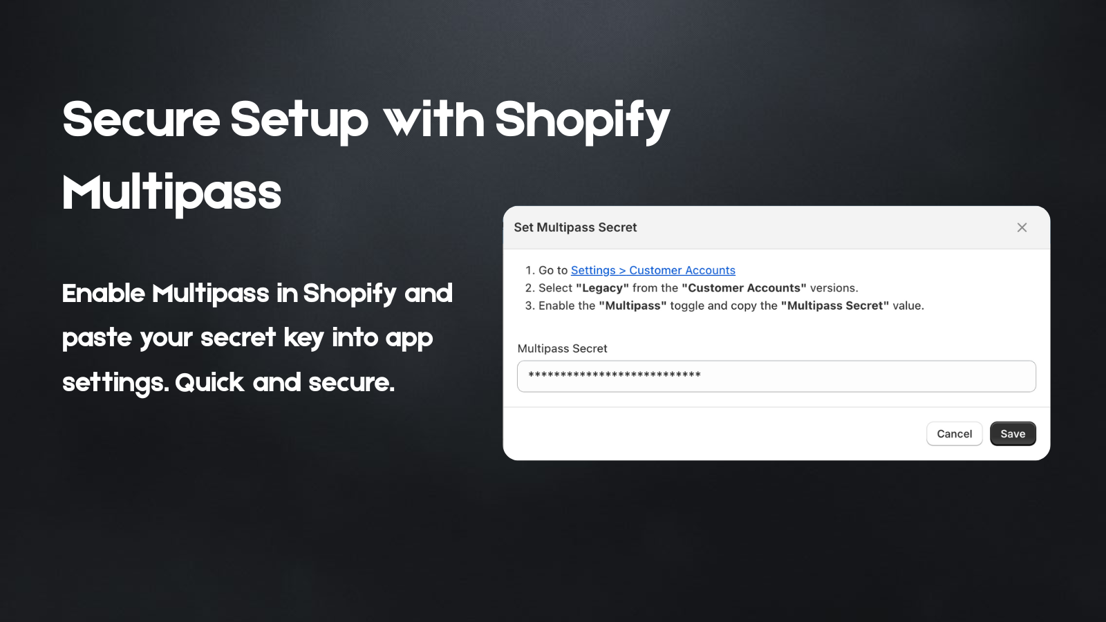 Secure setup with multipass