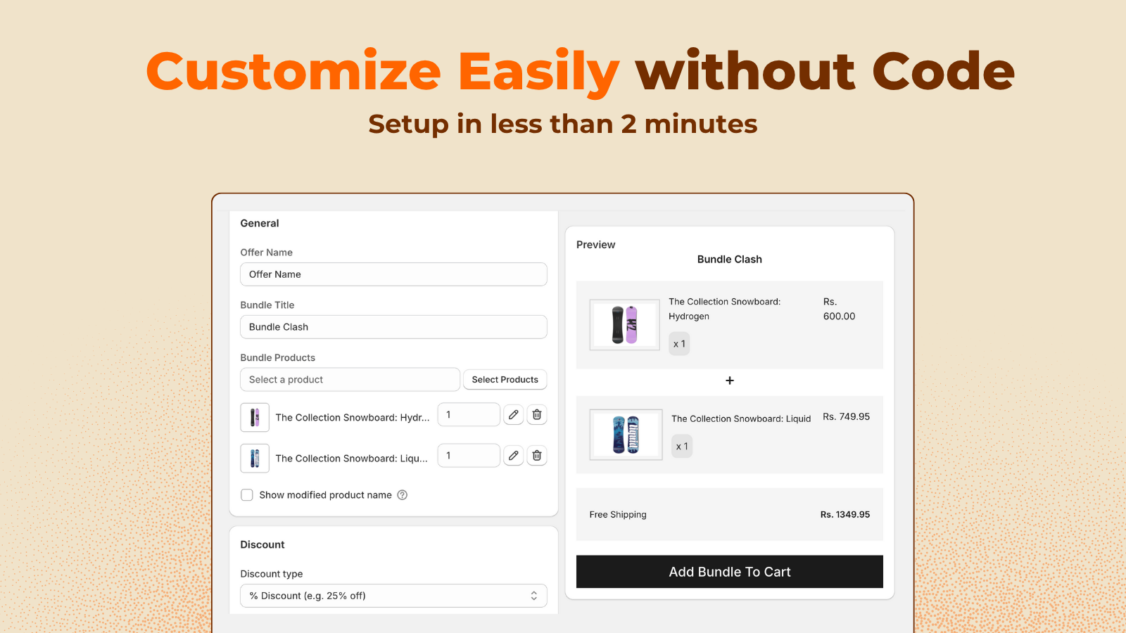 Customize bundles and quality breaks effortlessly.