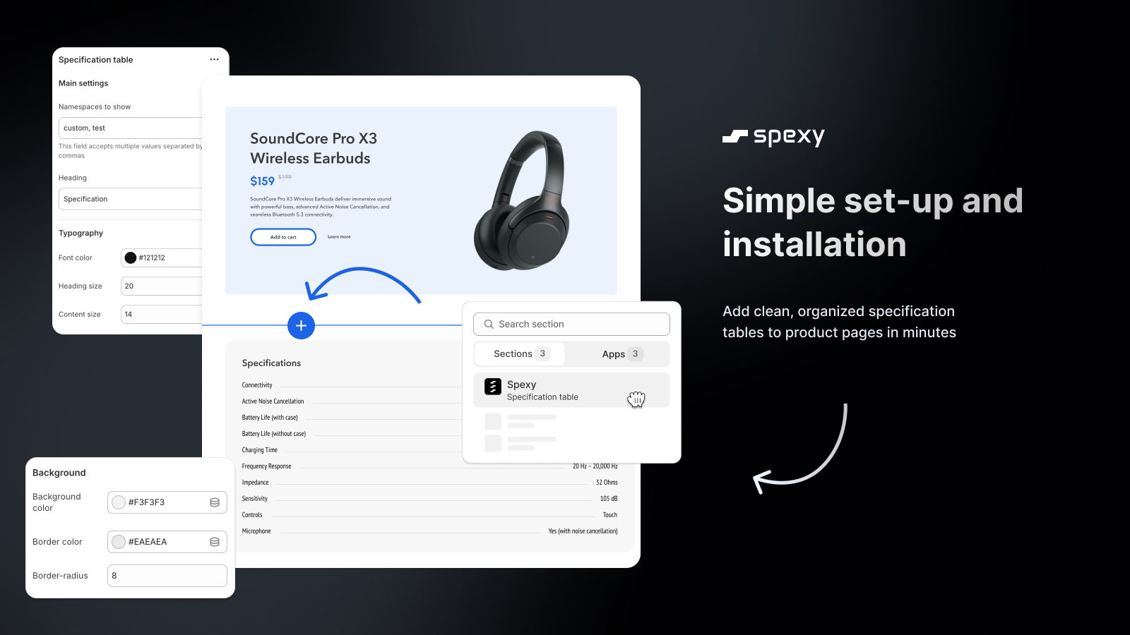 Simple set-up - add clean, organized specification table