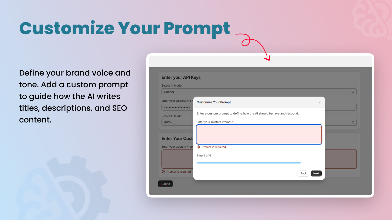 Write custom prompt to generate content that suits your brand
