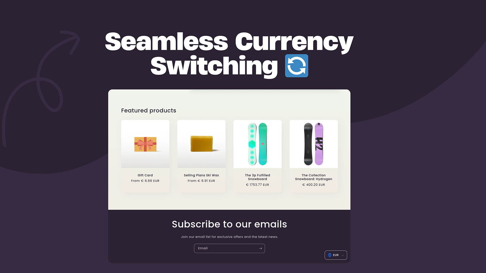 Seamless Currency Switching