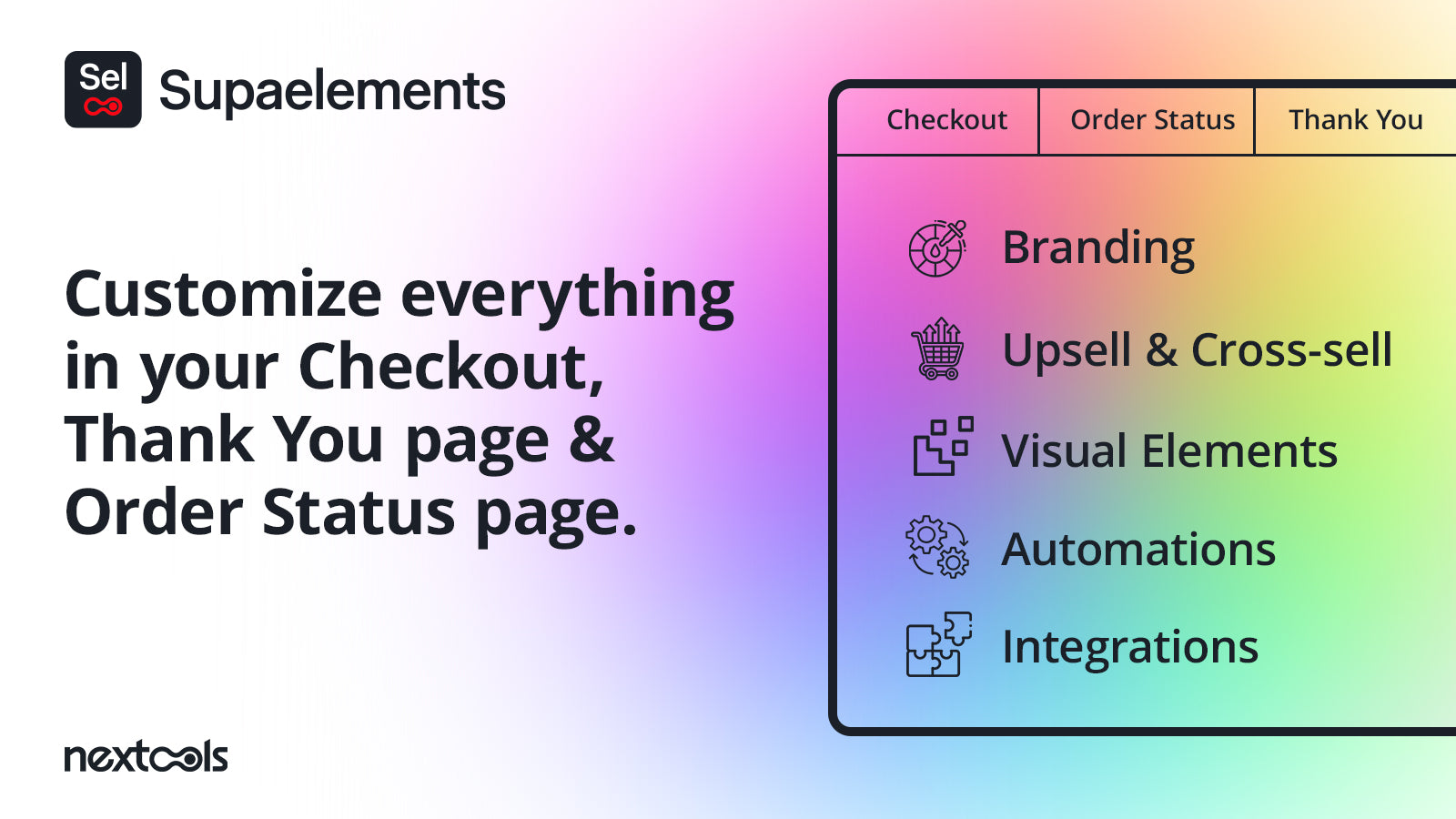 Customize your checkout, order status page and thank you page