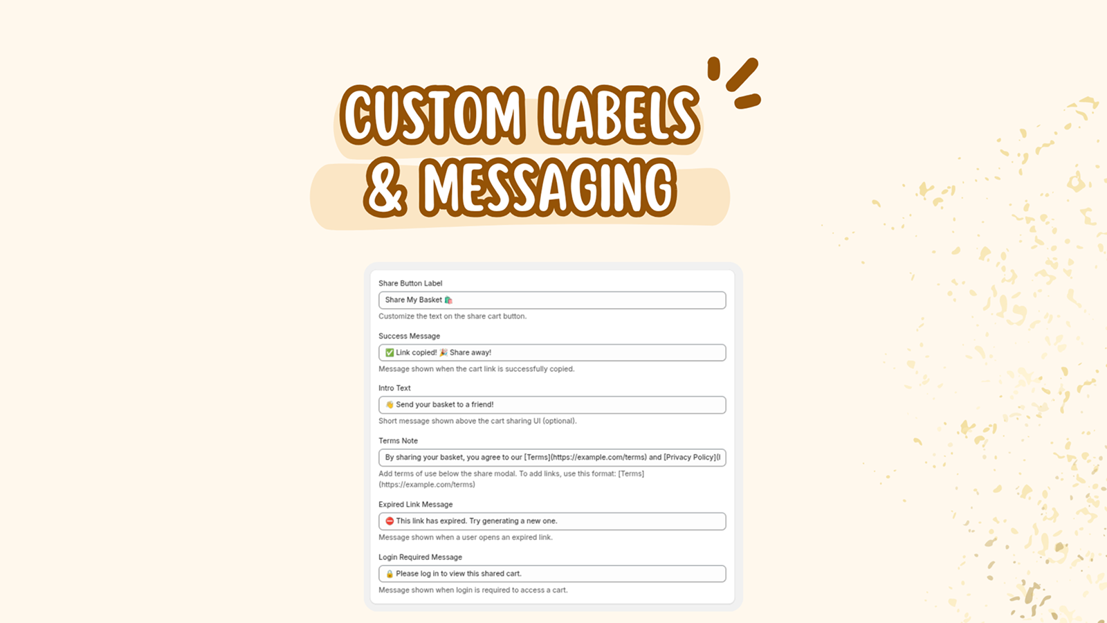 Custom Labels & Messaging