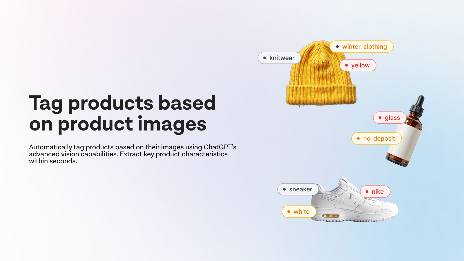 Auto tag products based on ChatGPT's vision capabilities.