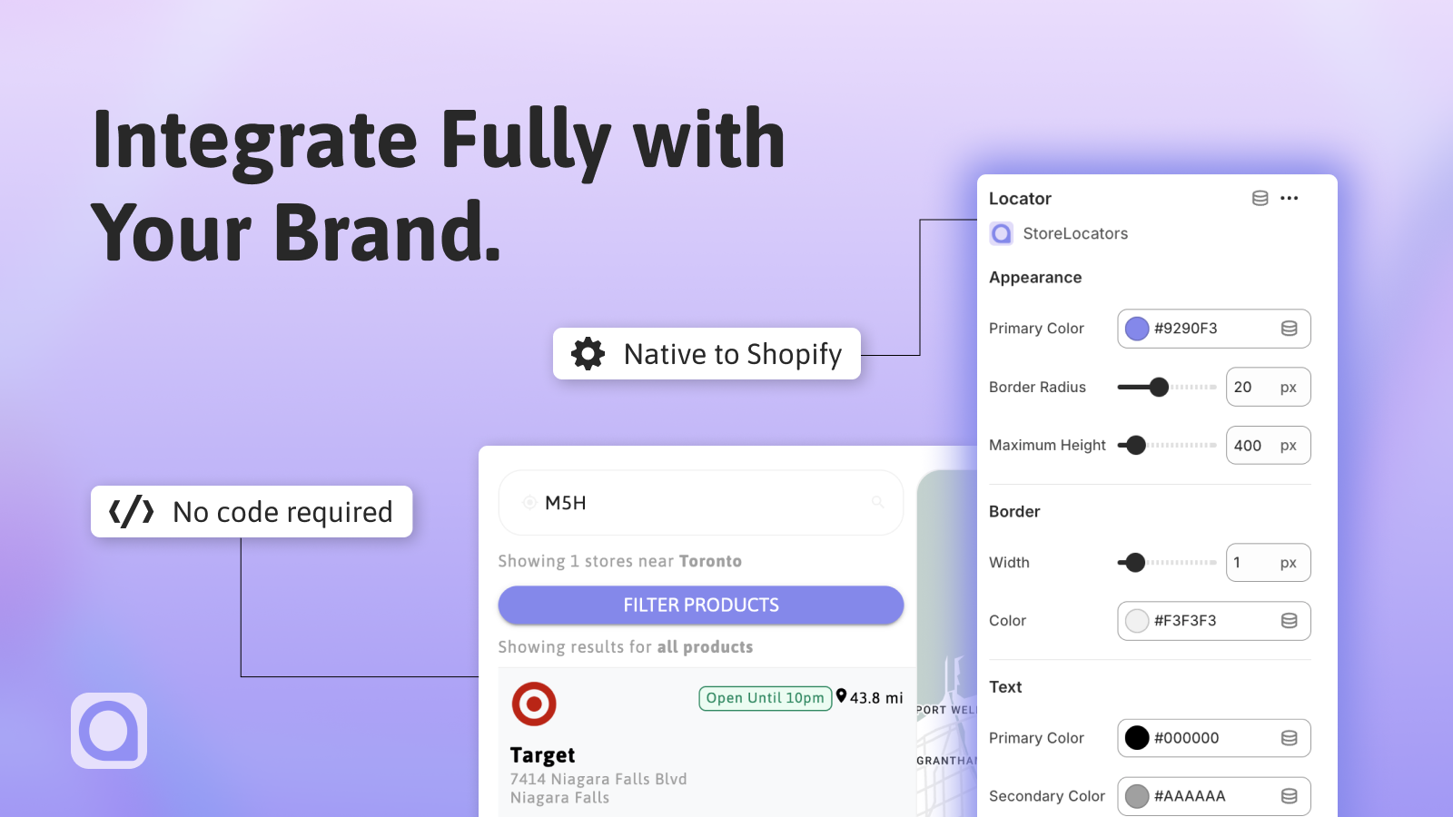Integrate Fully with Your Brand