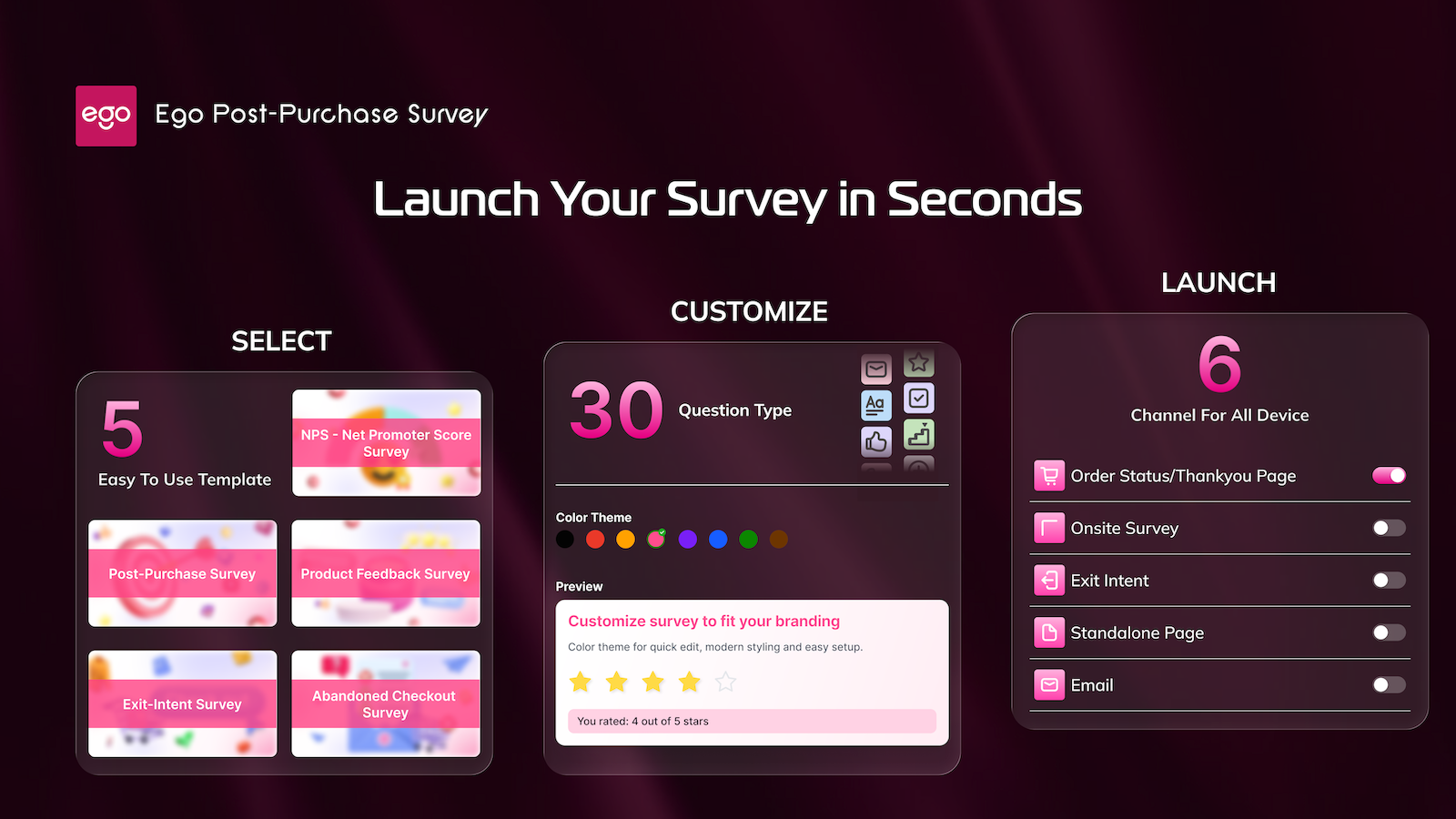 Launch Your Survey in Seconds