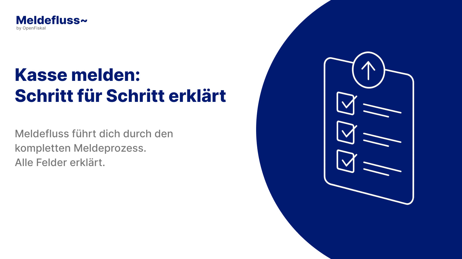 Kasse melden: Schritt für Schritt erklärt