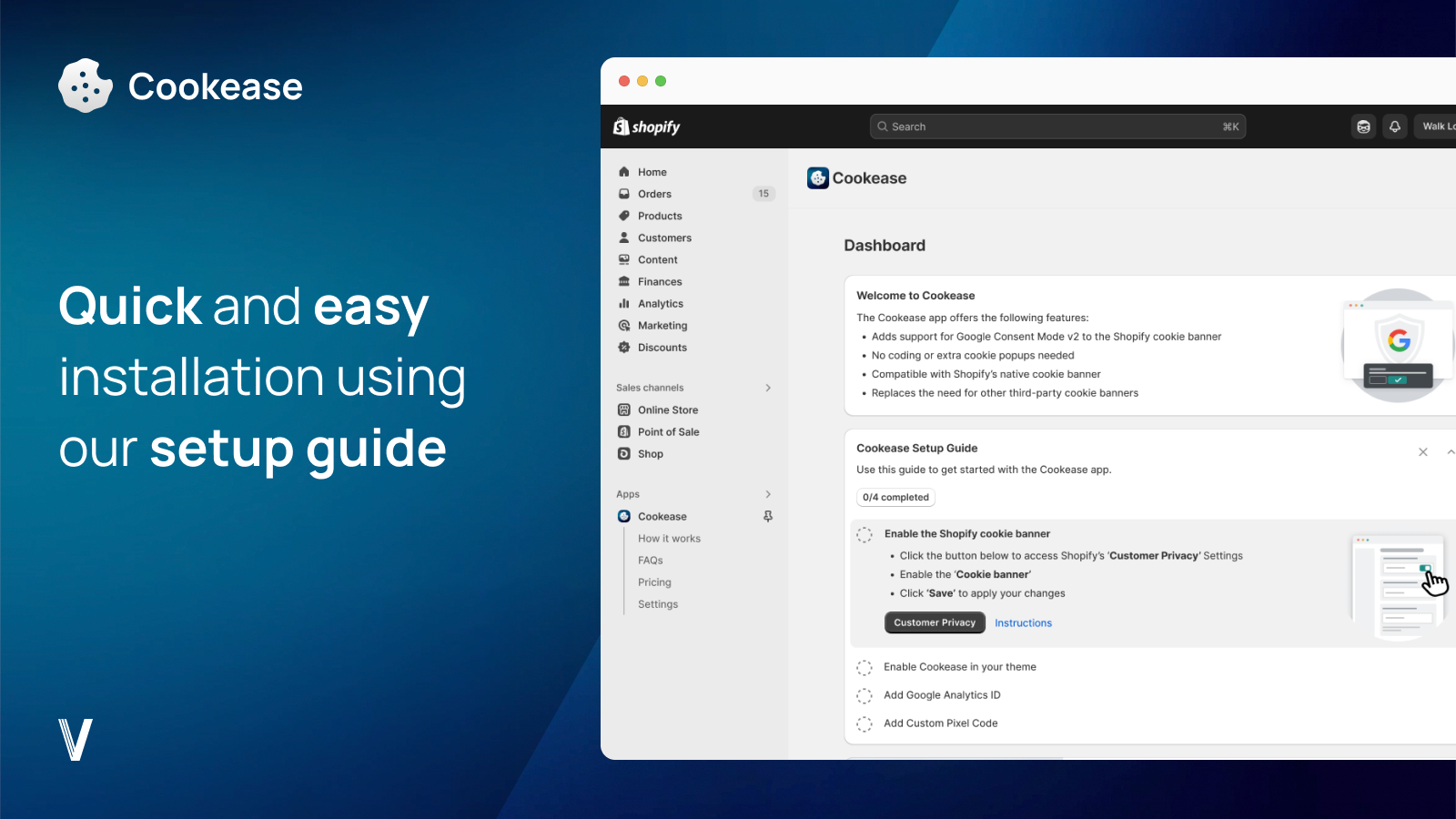 Quick and easy installation using our setup guide