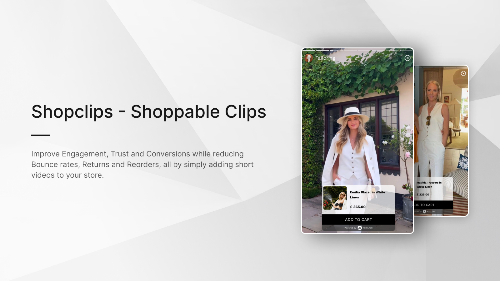 Improve Engagement and Conversions from Shoppable Videos.