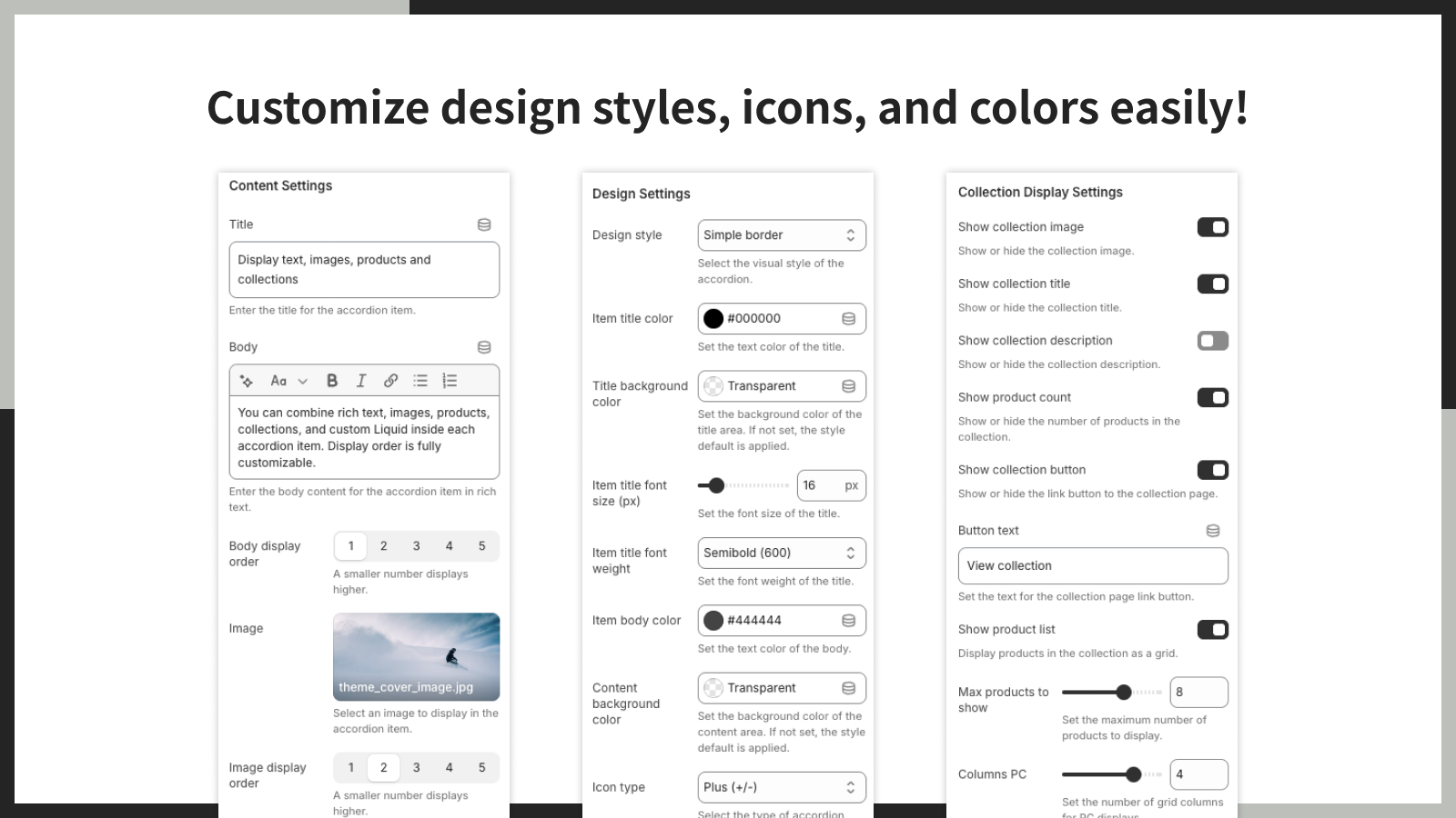 Customize design styles, icons, and colors easily!