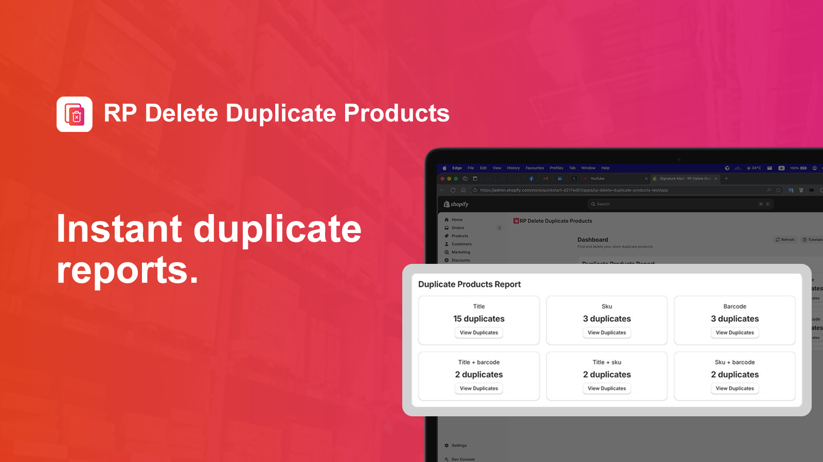 Instant Duplicate Reports