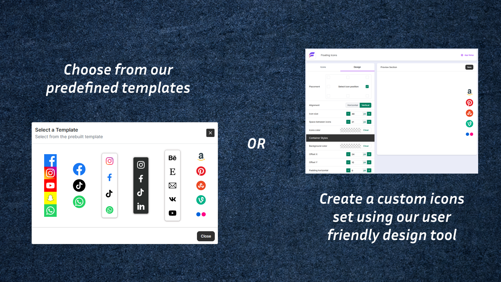 Create amazing icons from our templates or create a new