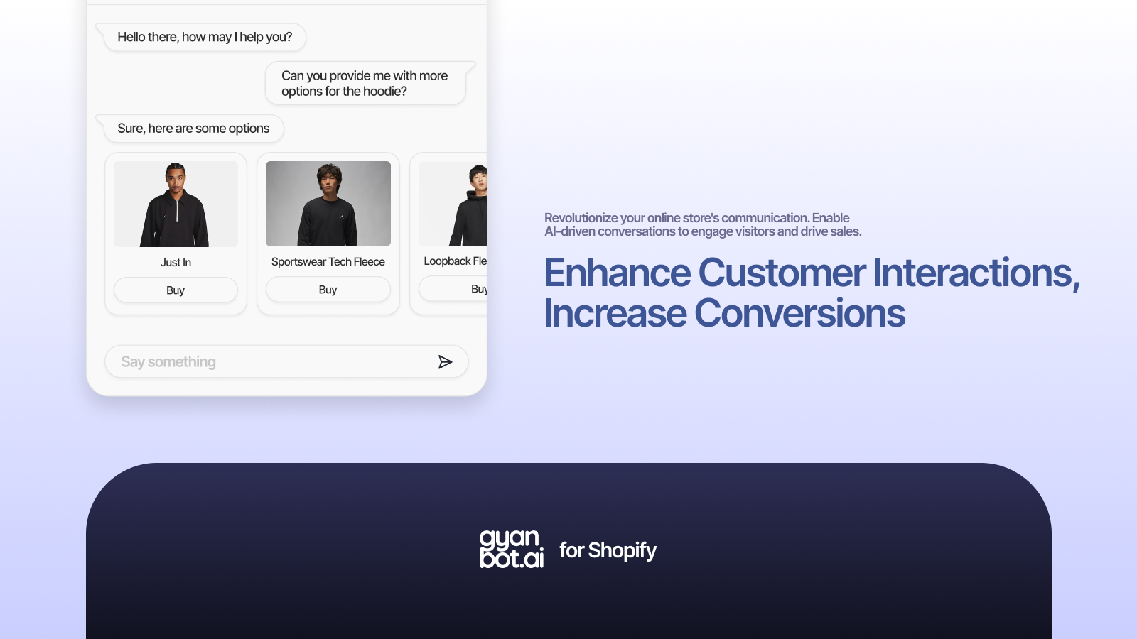 Enhance Customer Interactions, Increase Conversions