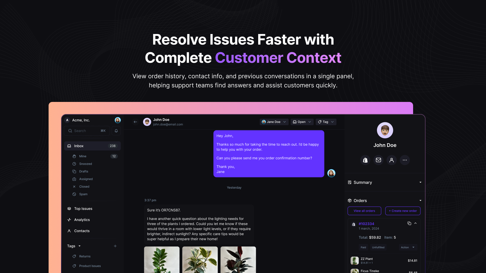 Image of full order and conversation history for every contact