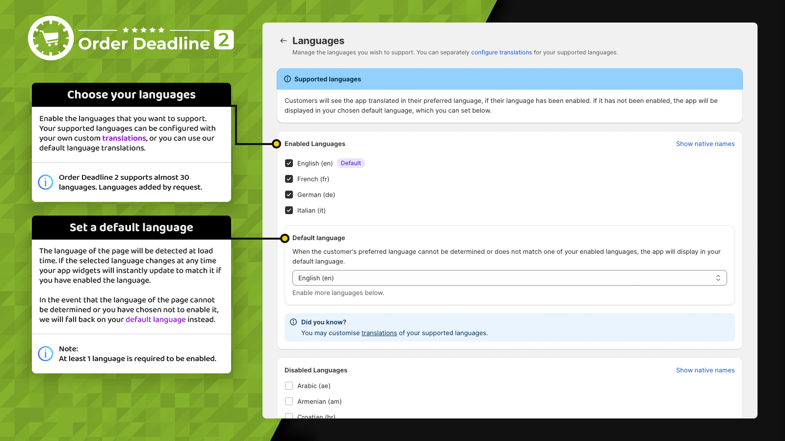 Support for almost 30 languages - enable your chosen languages