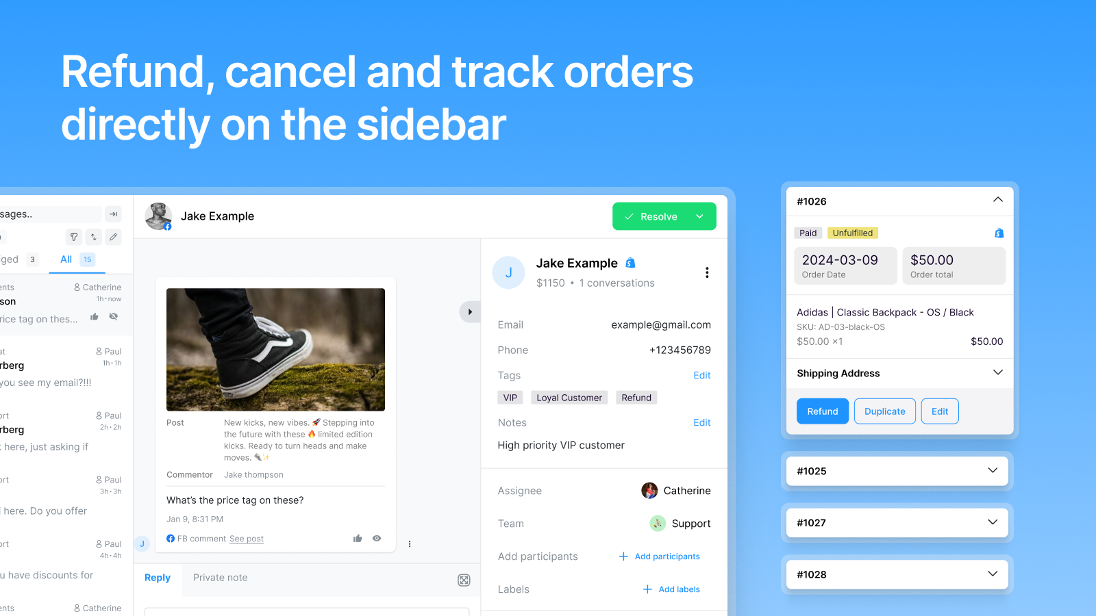 Refund, cancel and track orders directly in the inbox