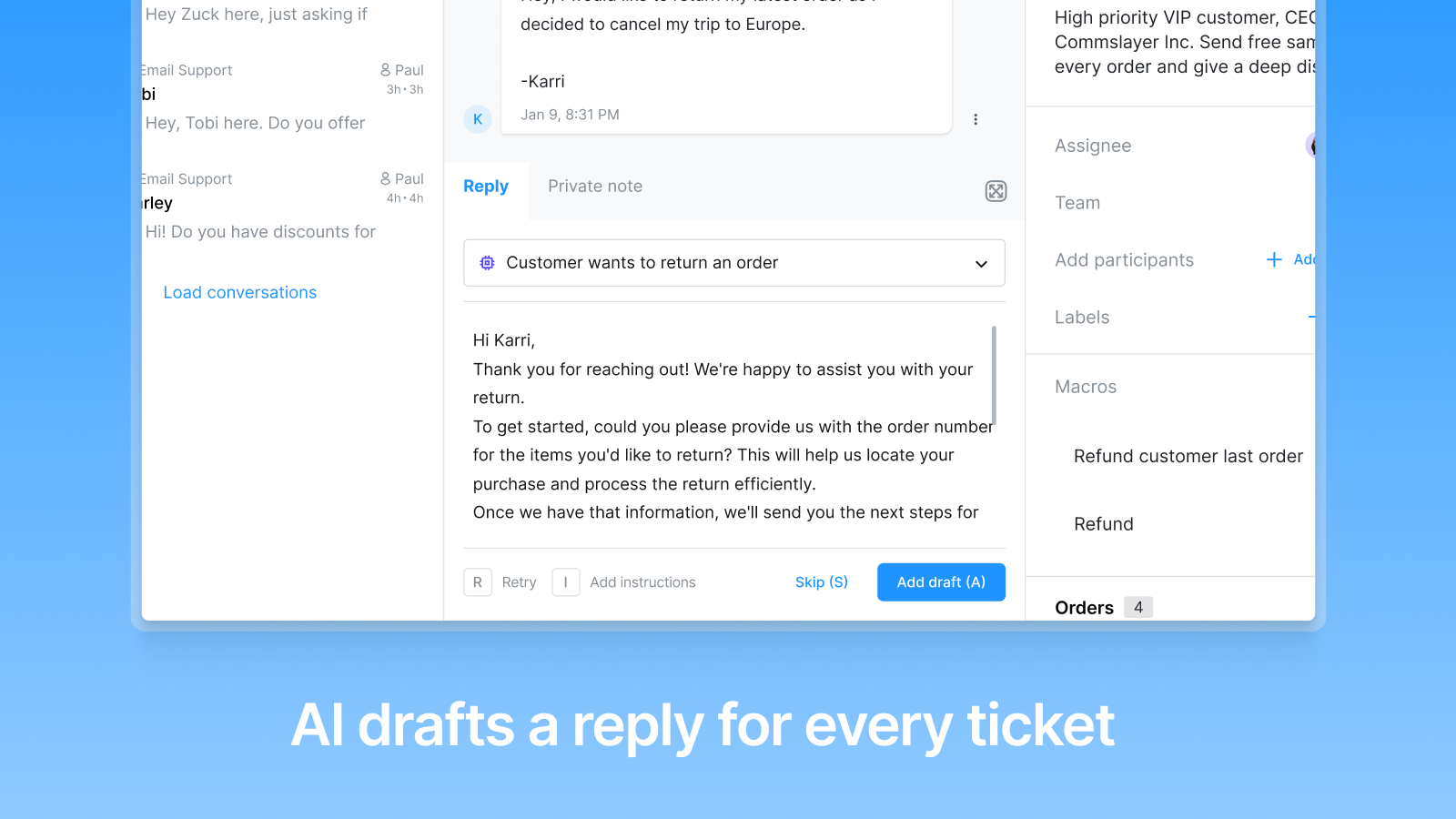 AI drafts a reply to every ticket in chat