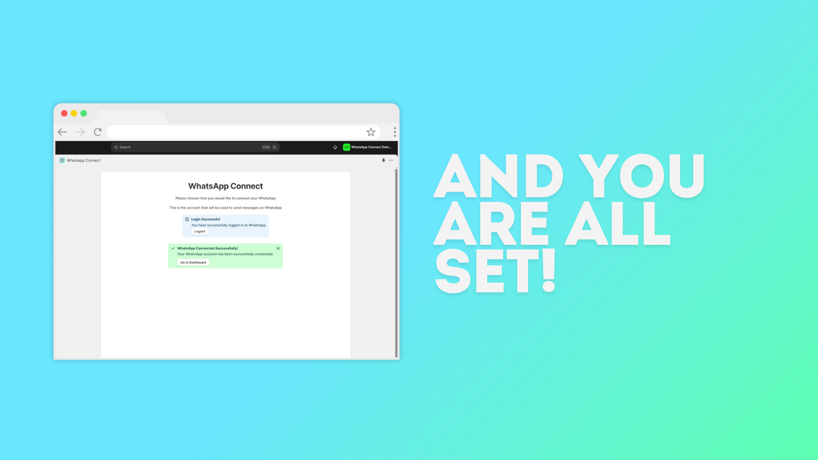 You are good to go now! Your app is ready to send messages.