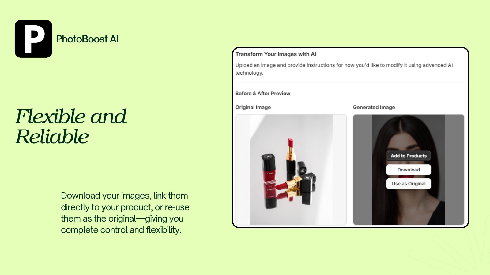 flexible and reliable