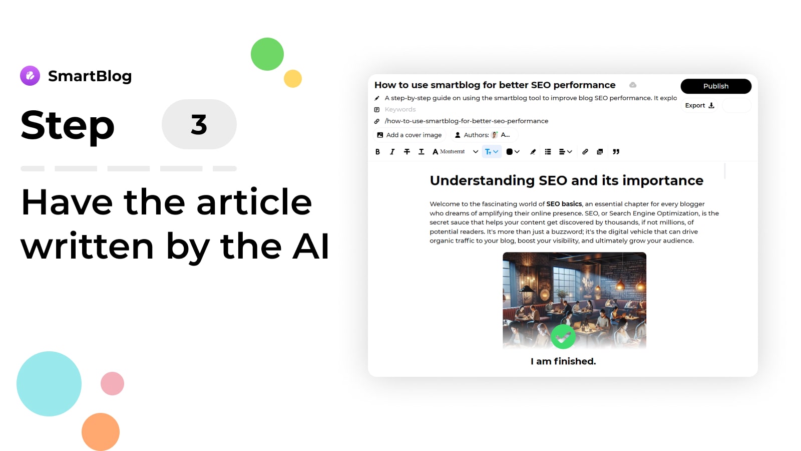 Have your SEO-optimized article written by the AI
