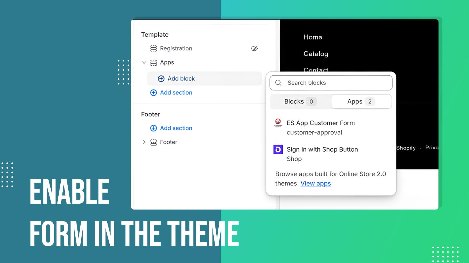 Enable form in the theme