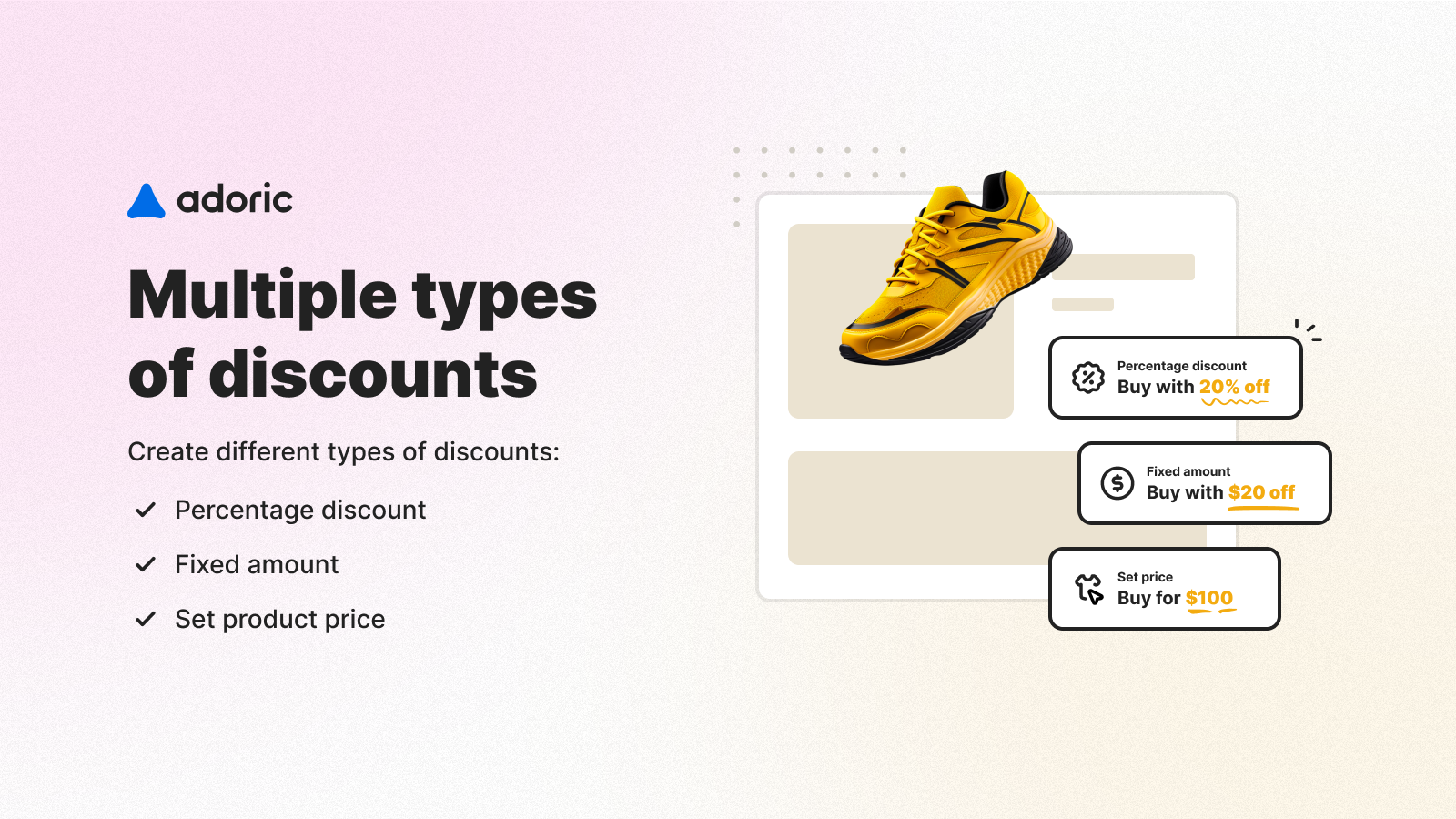 Multiple types of discounts