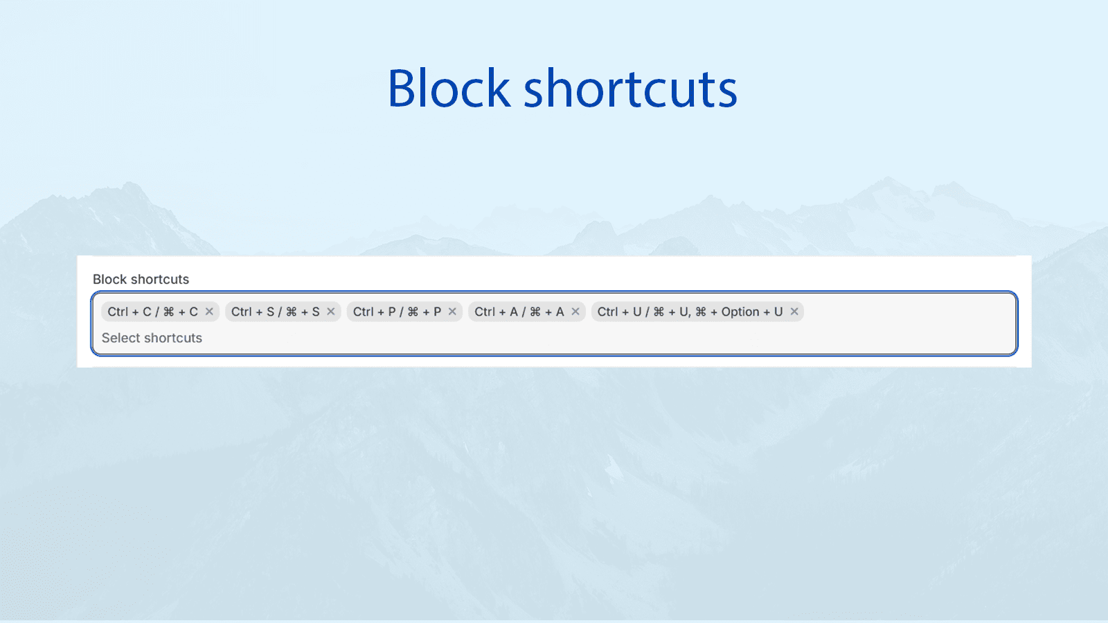 Block shortcuts.