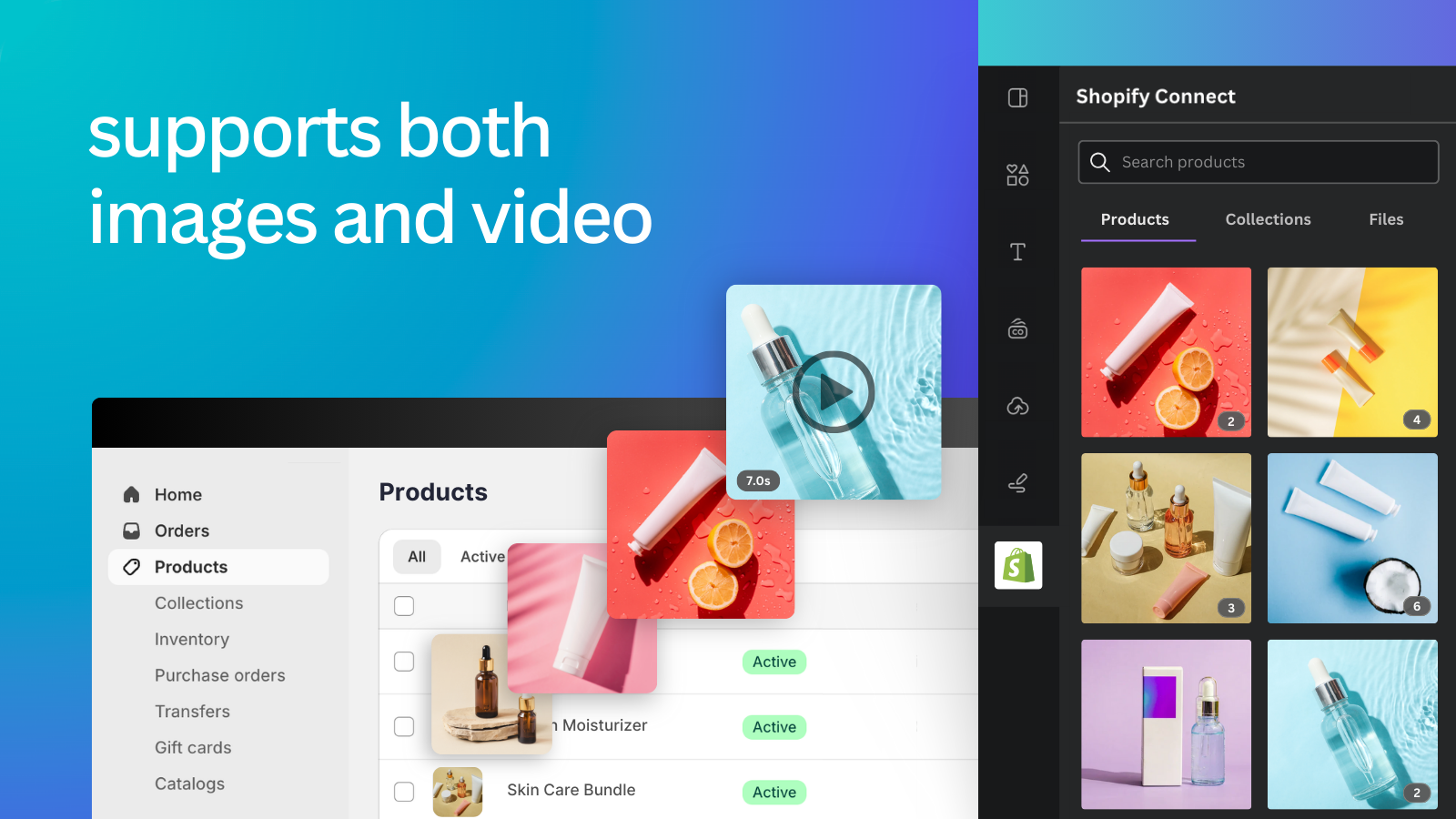 Supports both images and video