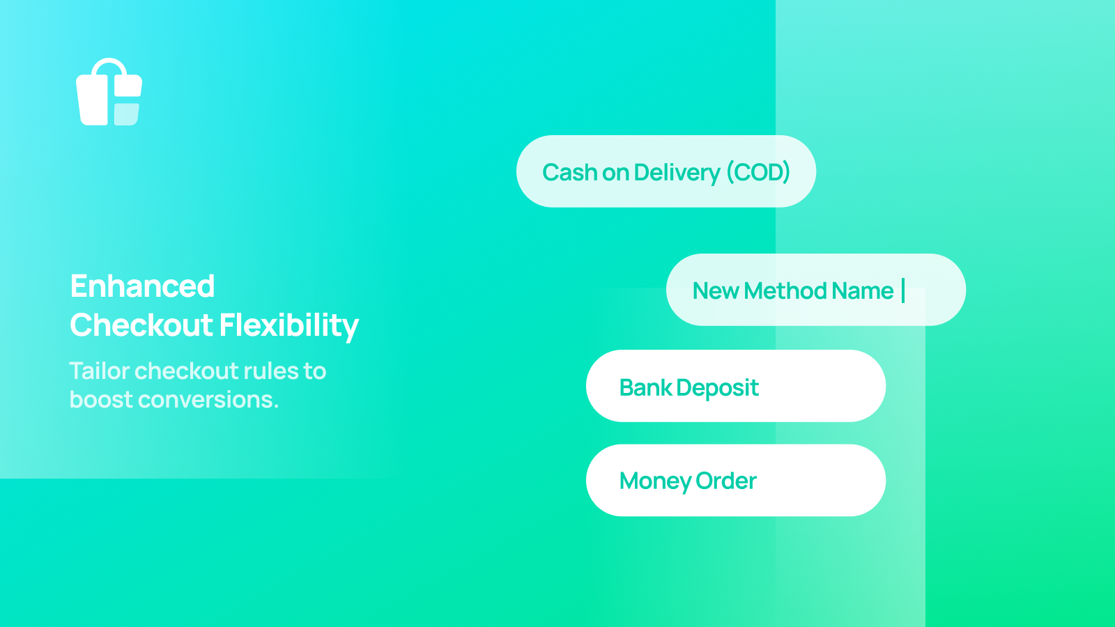 Enhanced Checkout Flexibility