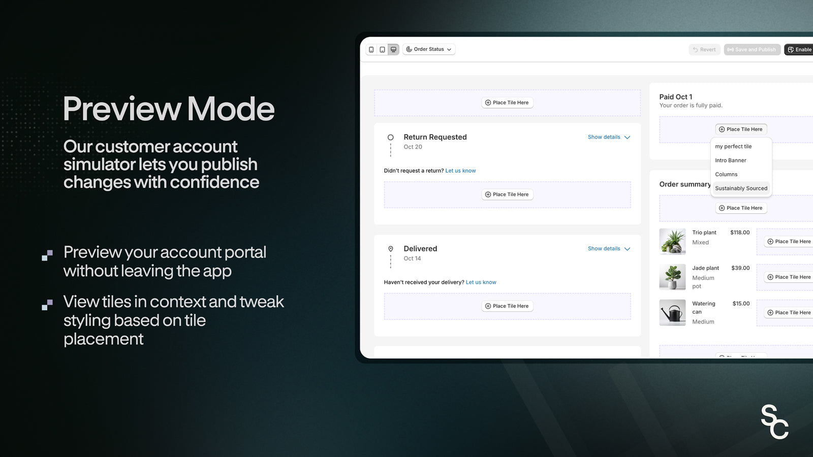 Preview Mode: Customer account simulator