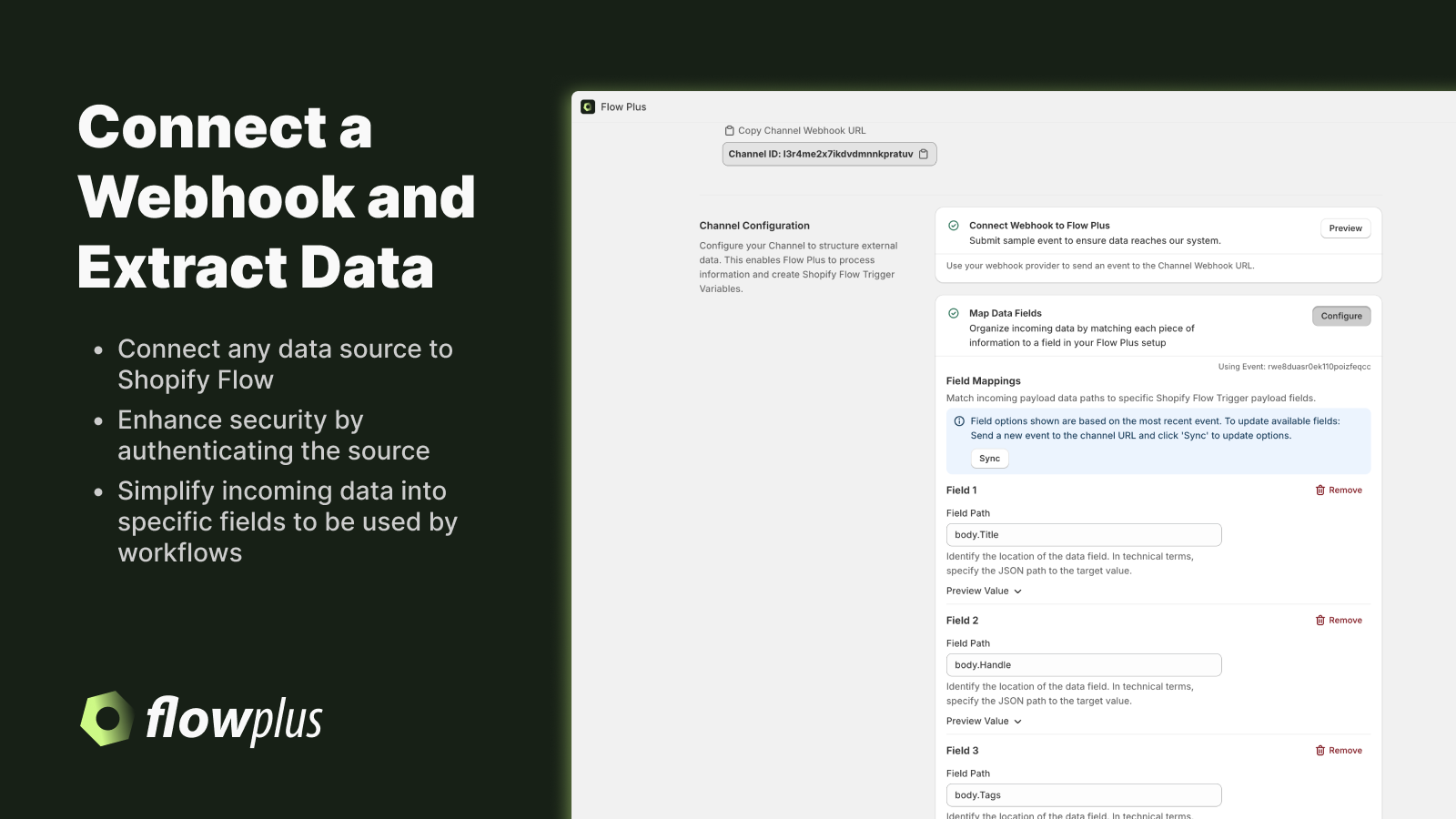 Connect a webhook and extract data from any external source.