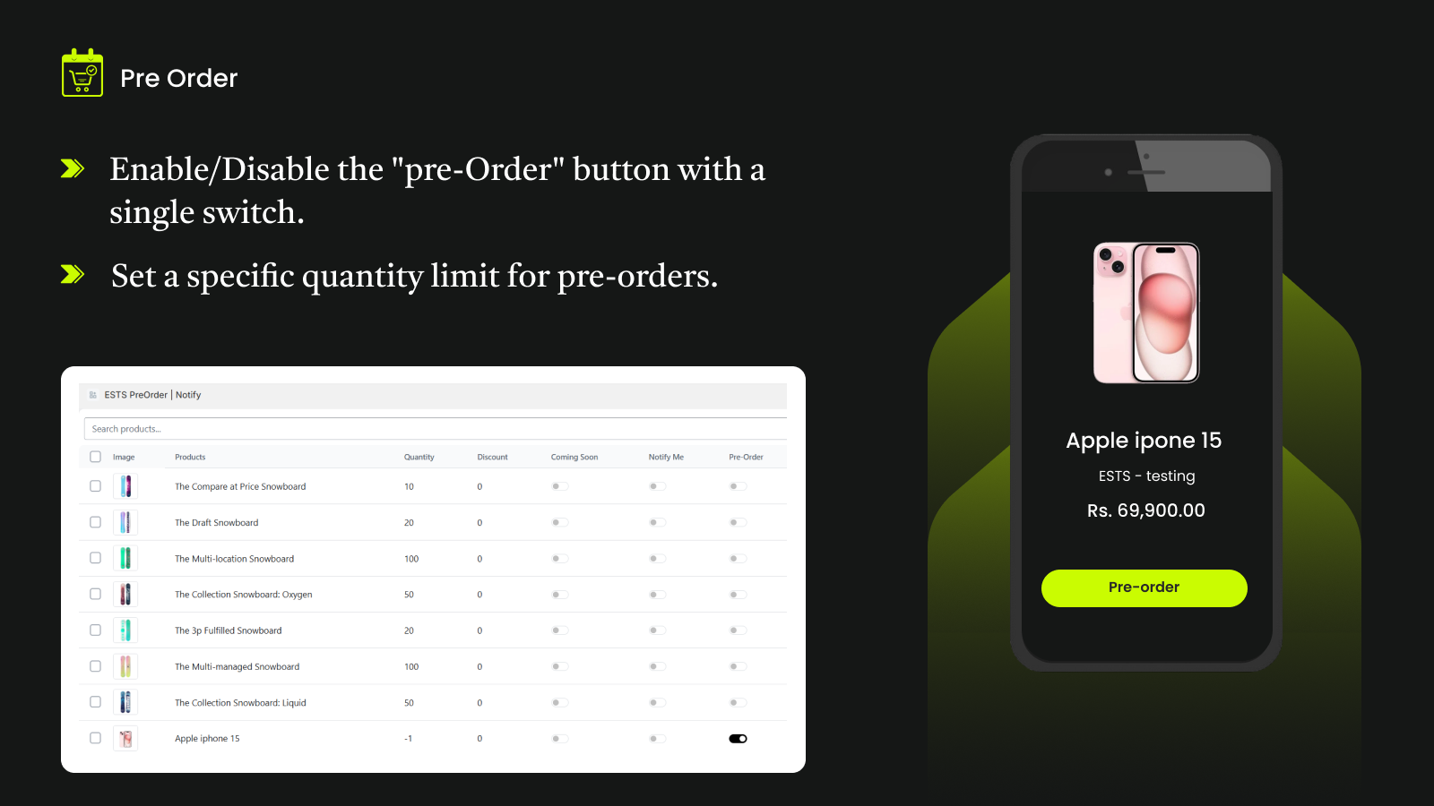 Enable/Disable the "pre-Order" button with a single switch.