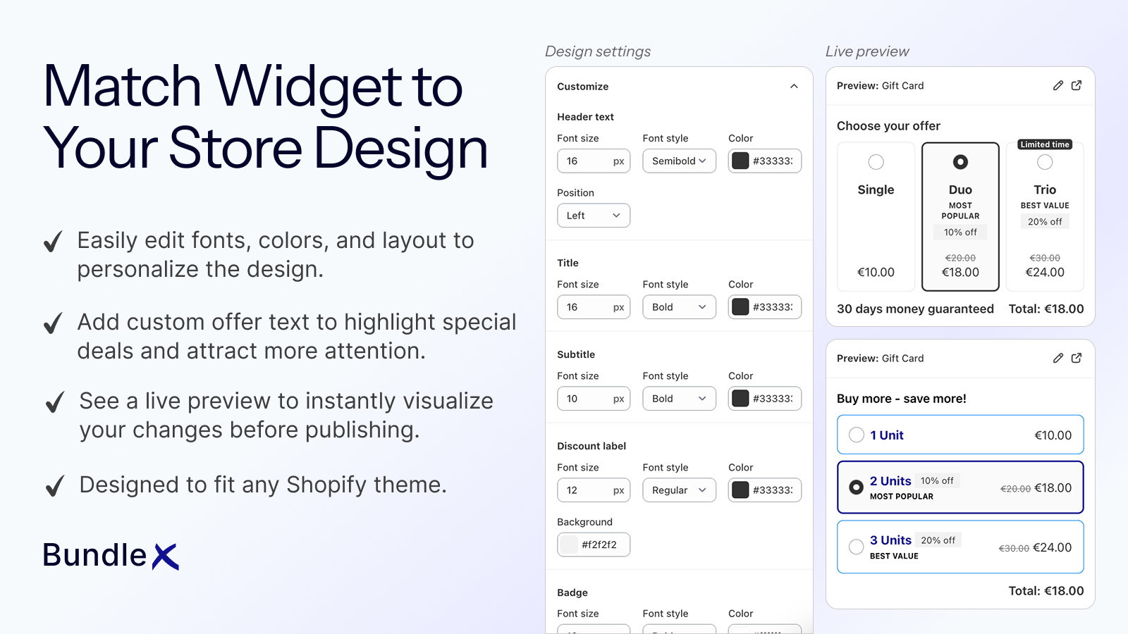 Match Widget to Your  Store Design