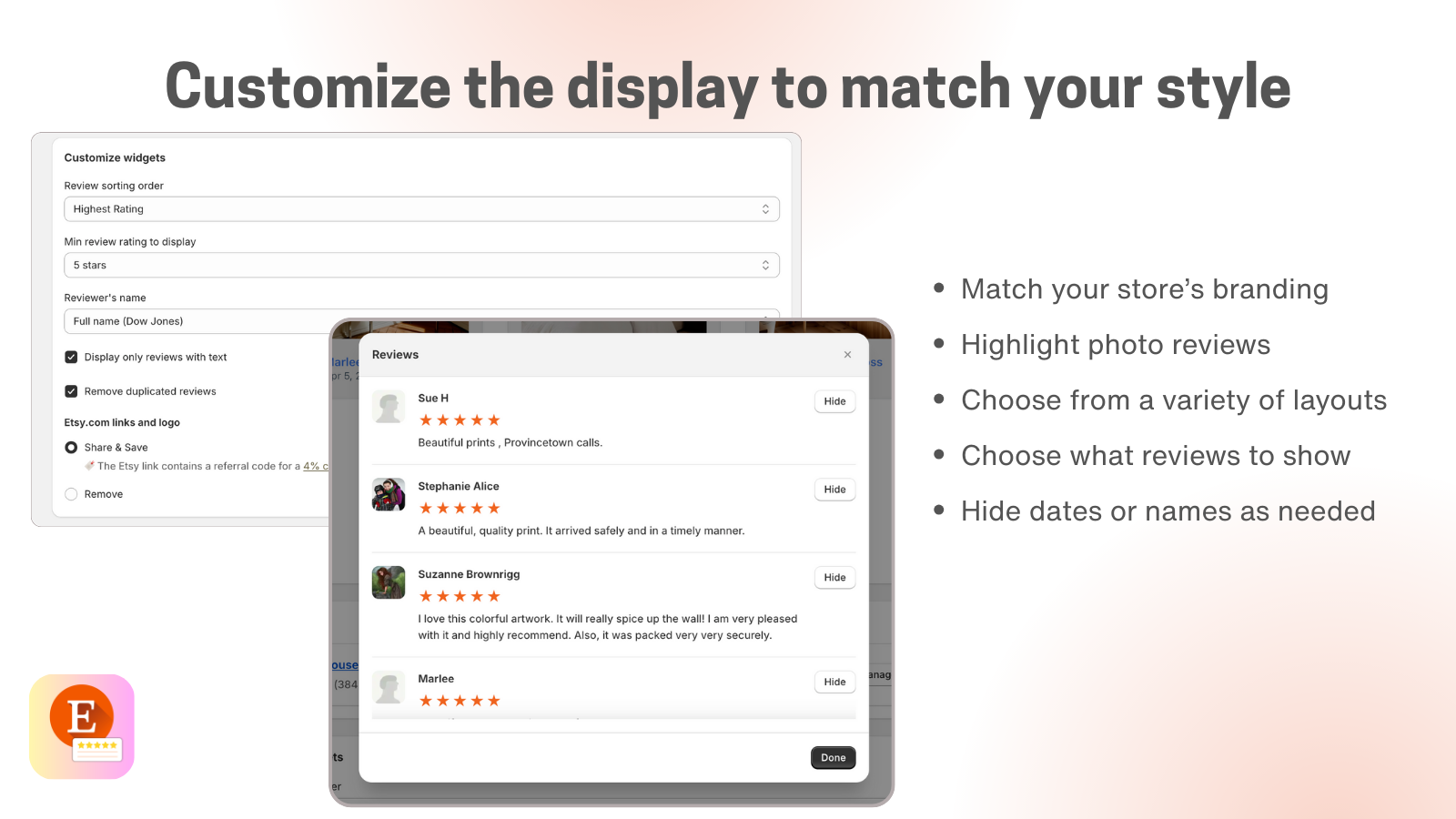 Customize the diplay to match your style