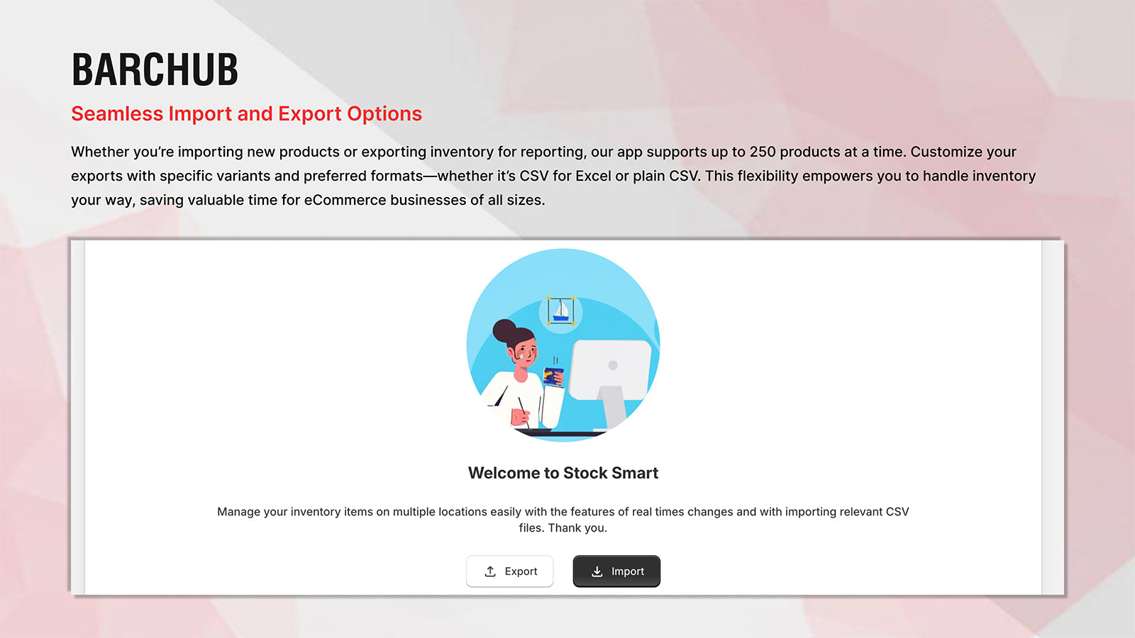BarcHub - easy import and export inventory of store.