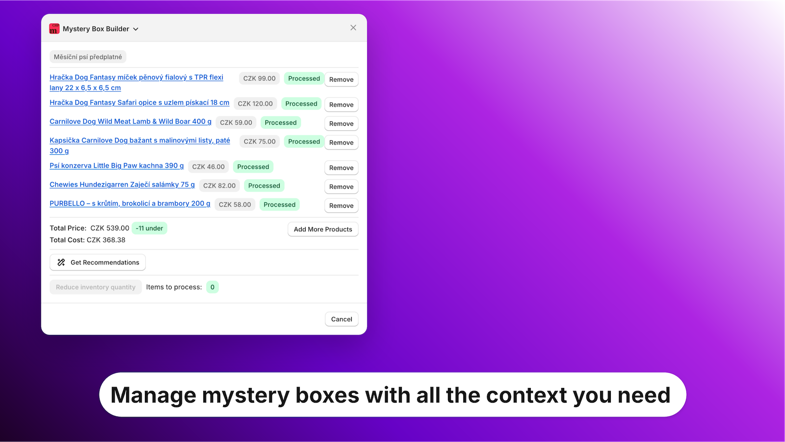 Manage mystery boxed with all the context you need
