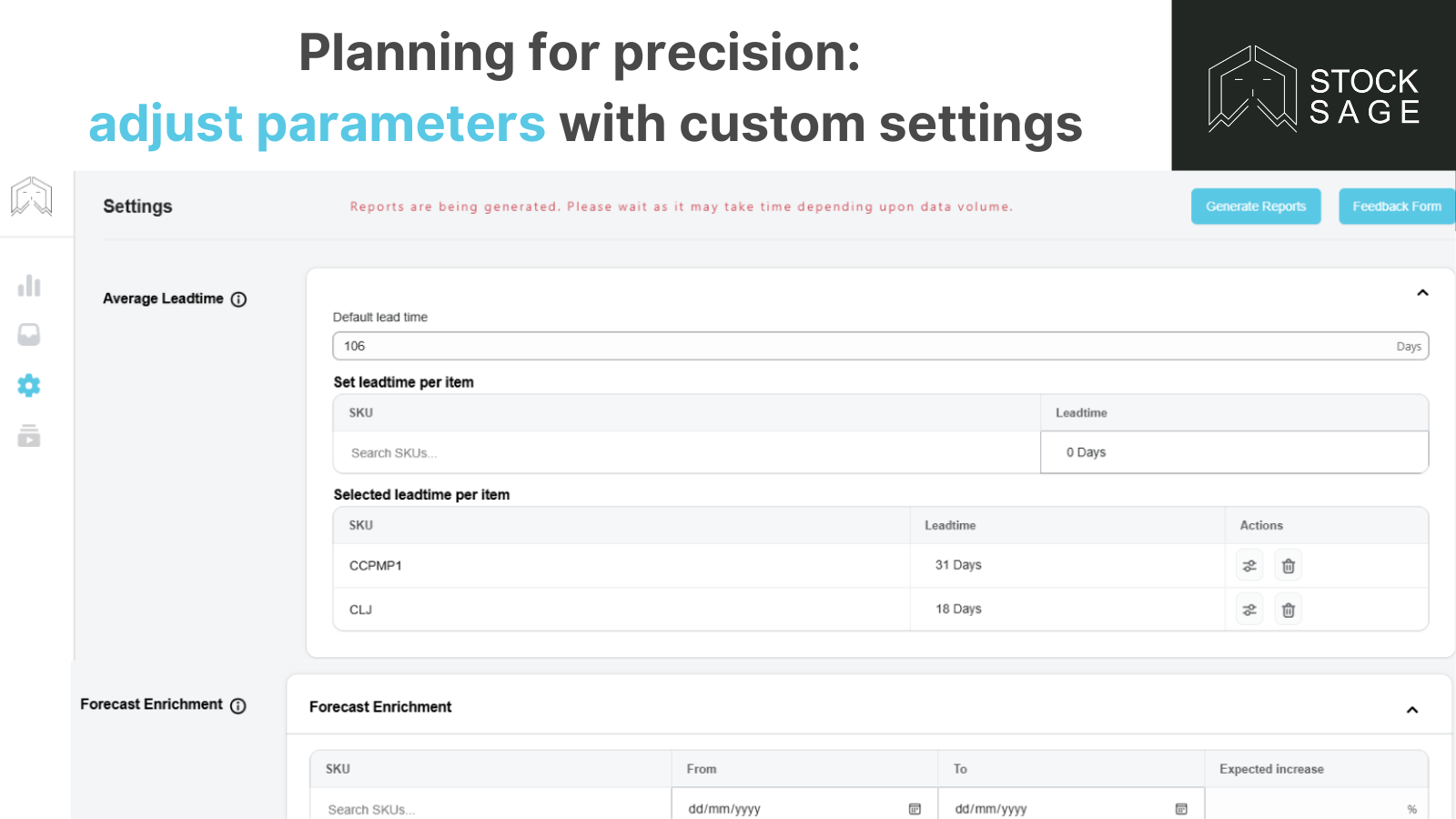 Lead time settings and forecast customization