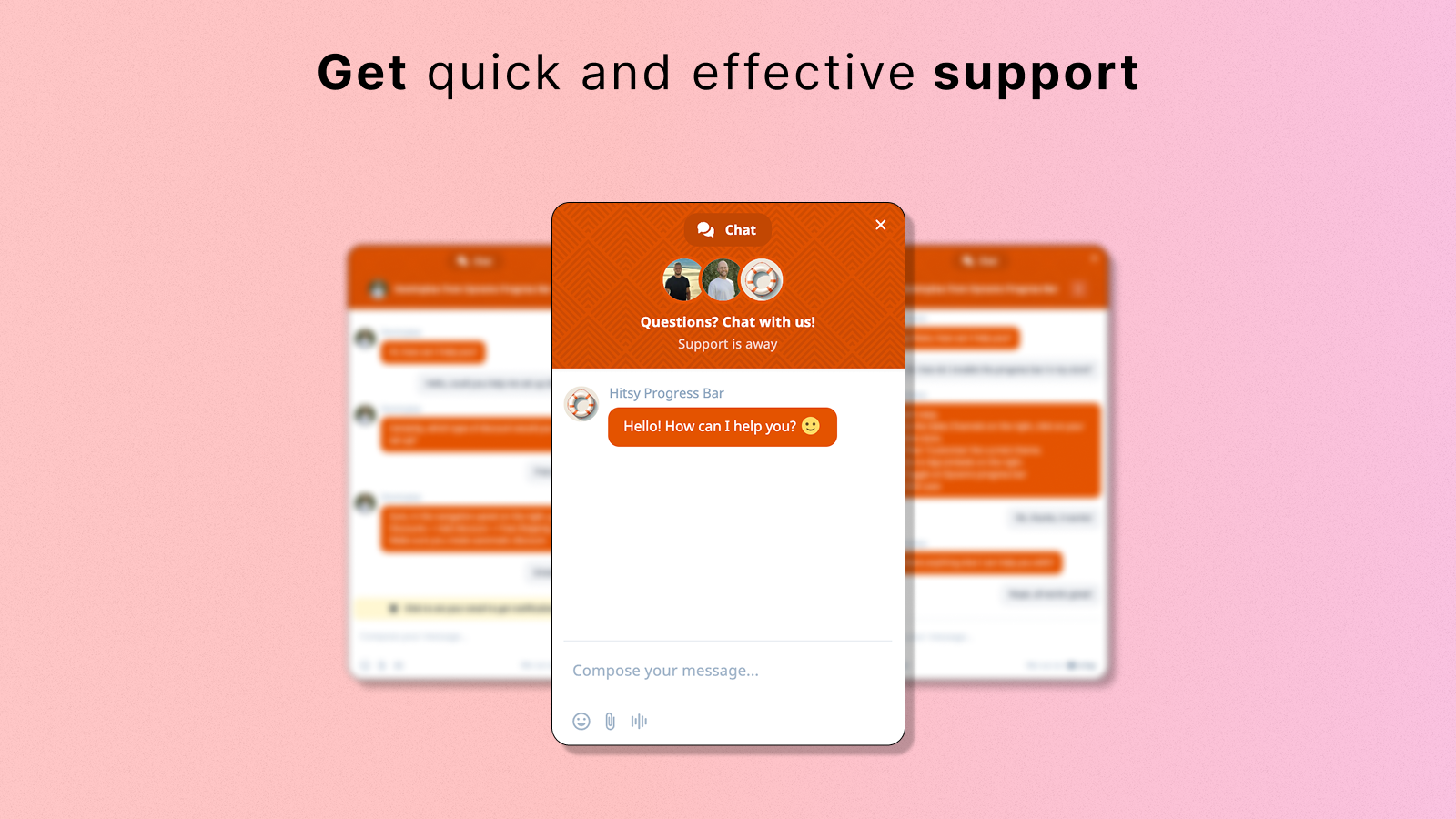 Quick & effective customer support