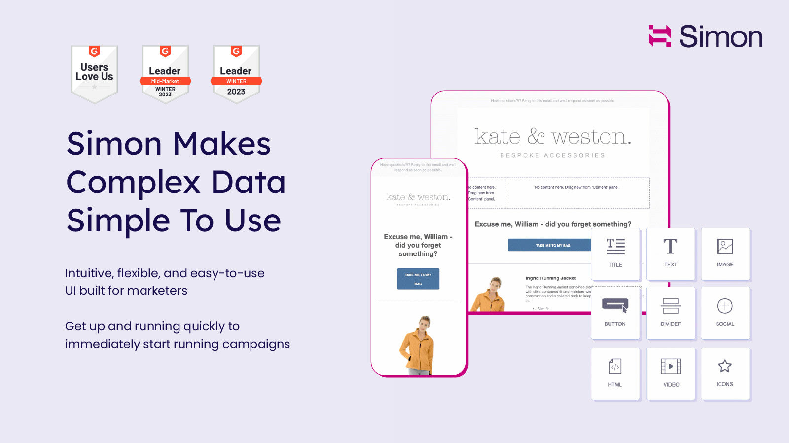 Make complex data simple to use with Simon Data