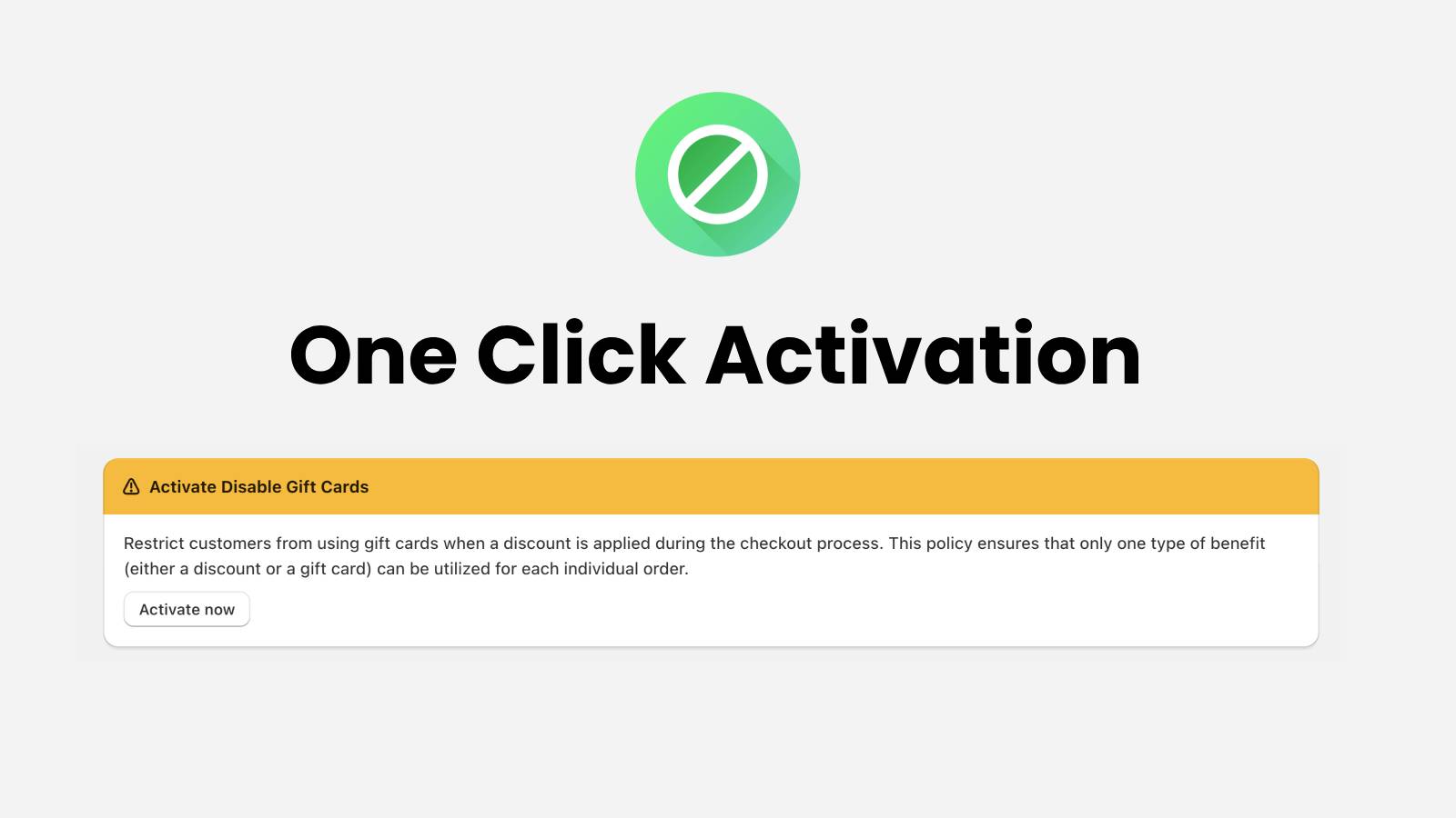 One Click Activation