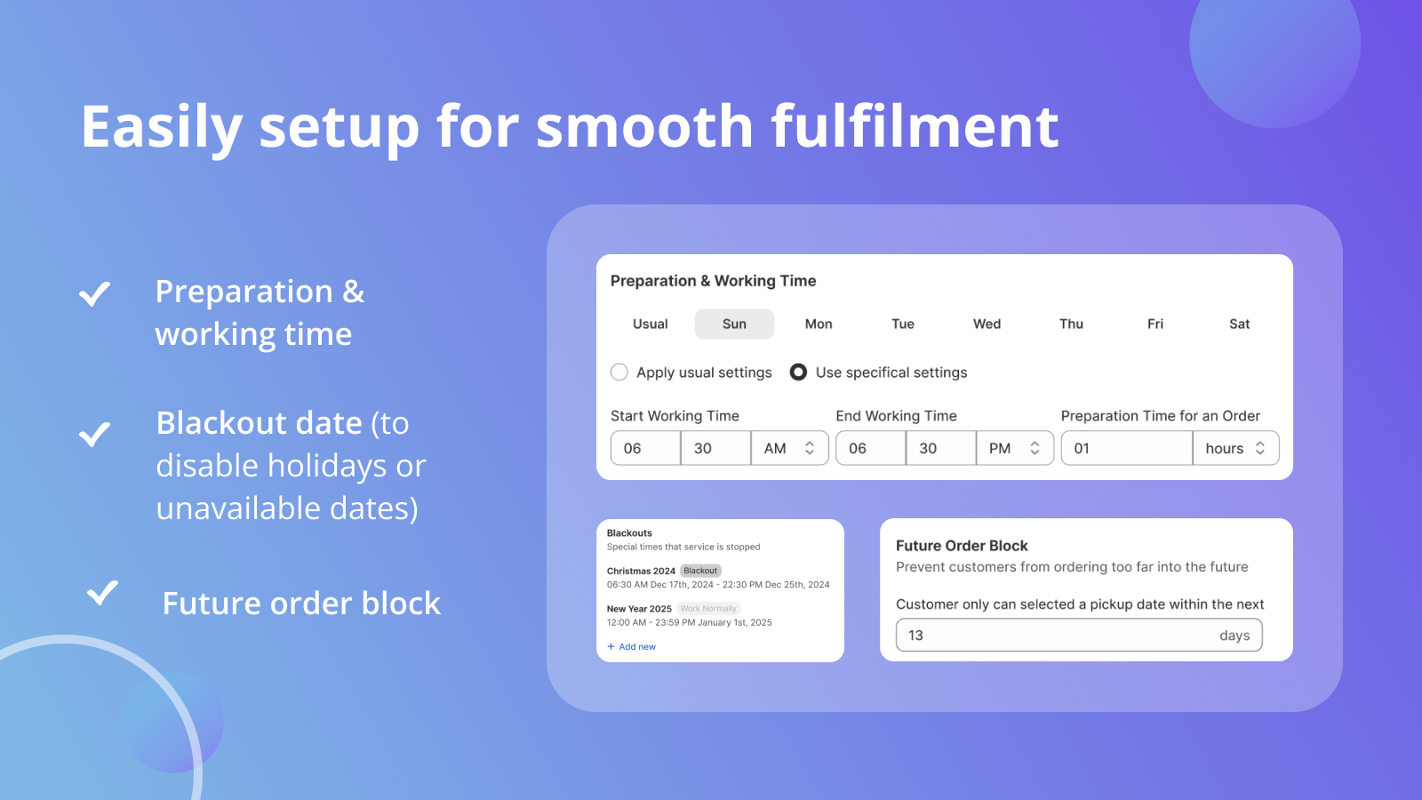 Easily setup for smooth fulfilment