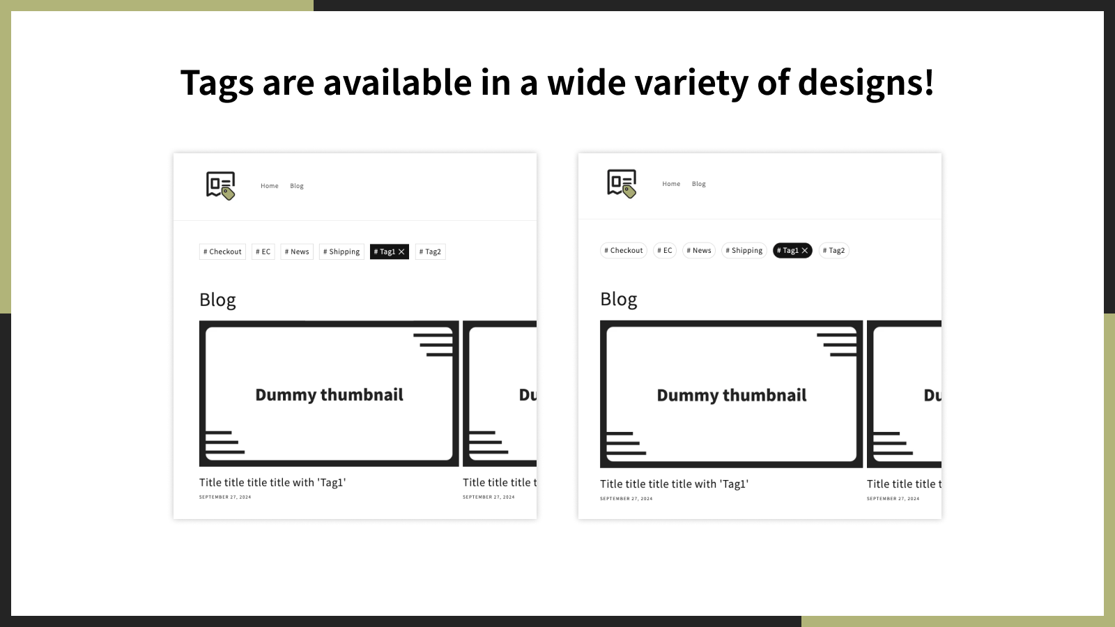 Tags are available in a wide variety of designs!