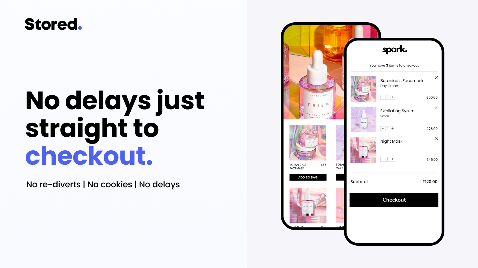 Increase conversions and reduce friction in buying journeys