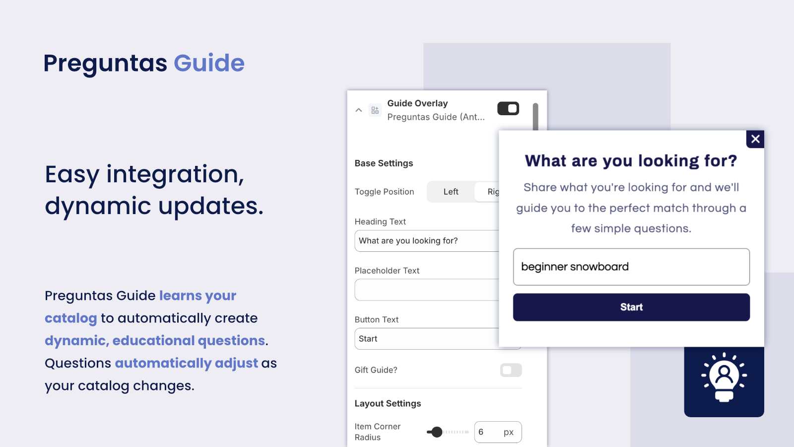 Easy integration, dynamic updates.